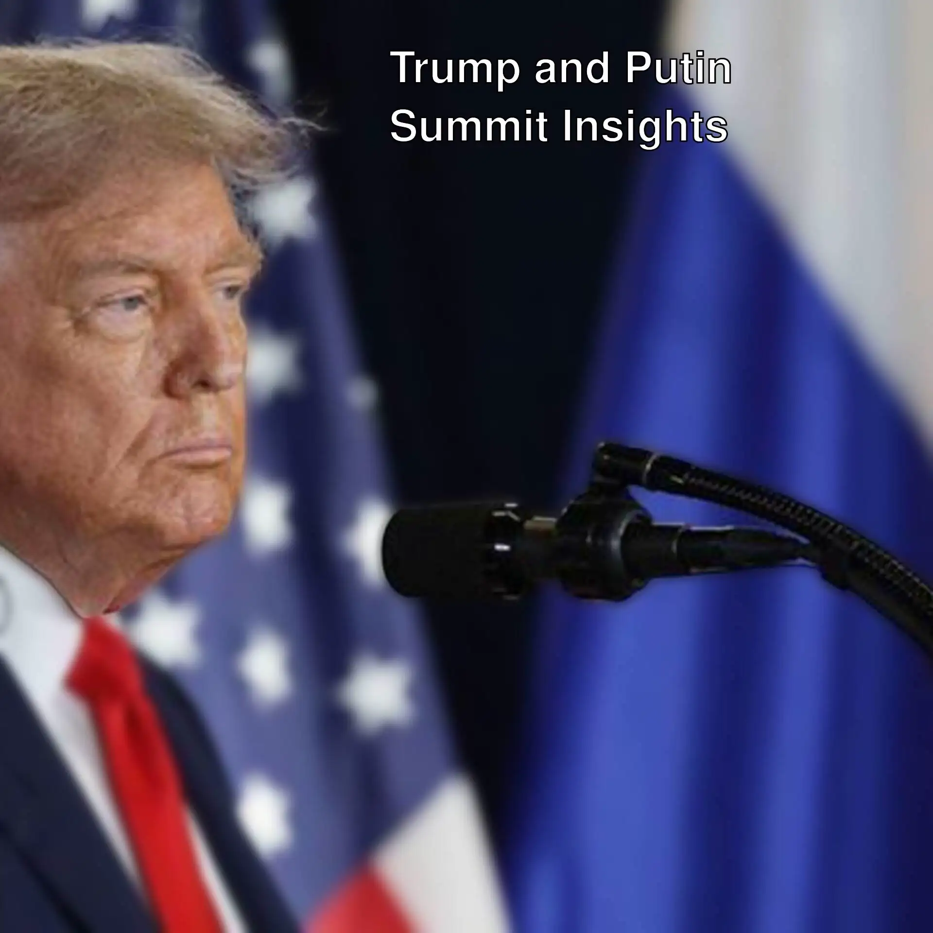 Trump to meet with Putin in Alaska.