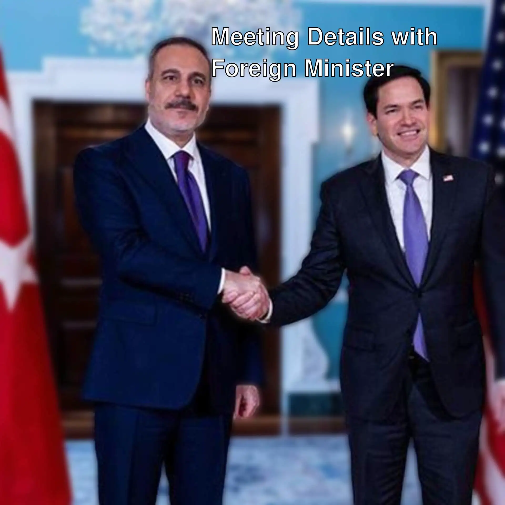 Foreign Minister Hakan Fidan and US counterpart Rubio shake hands. Foreign Minister Hakan Fidan and US counterpart Rubio shake hands.