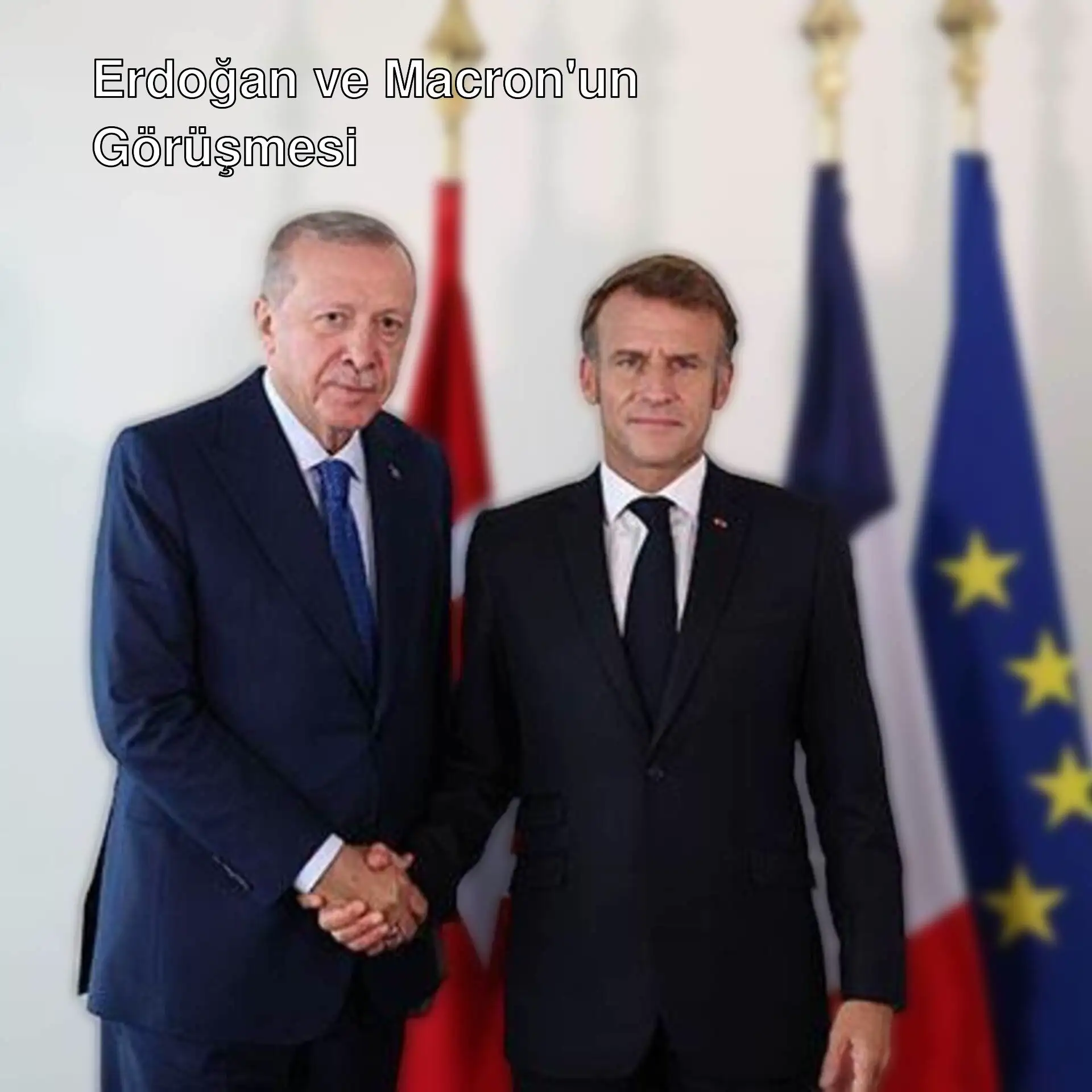 Cumhurbaşkanı Erdoğan ve Fransa Cumhurbaşkanı Macron görüşmesi.