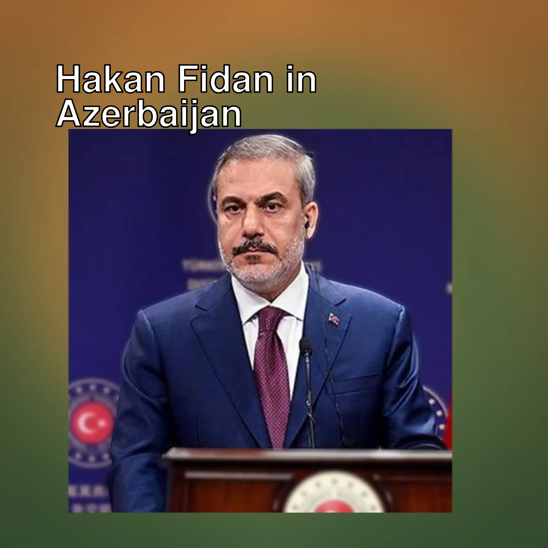 Foreign Minister Hakan Fidan speaking at the podium.
