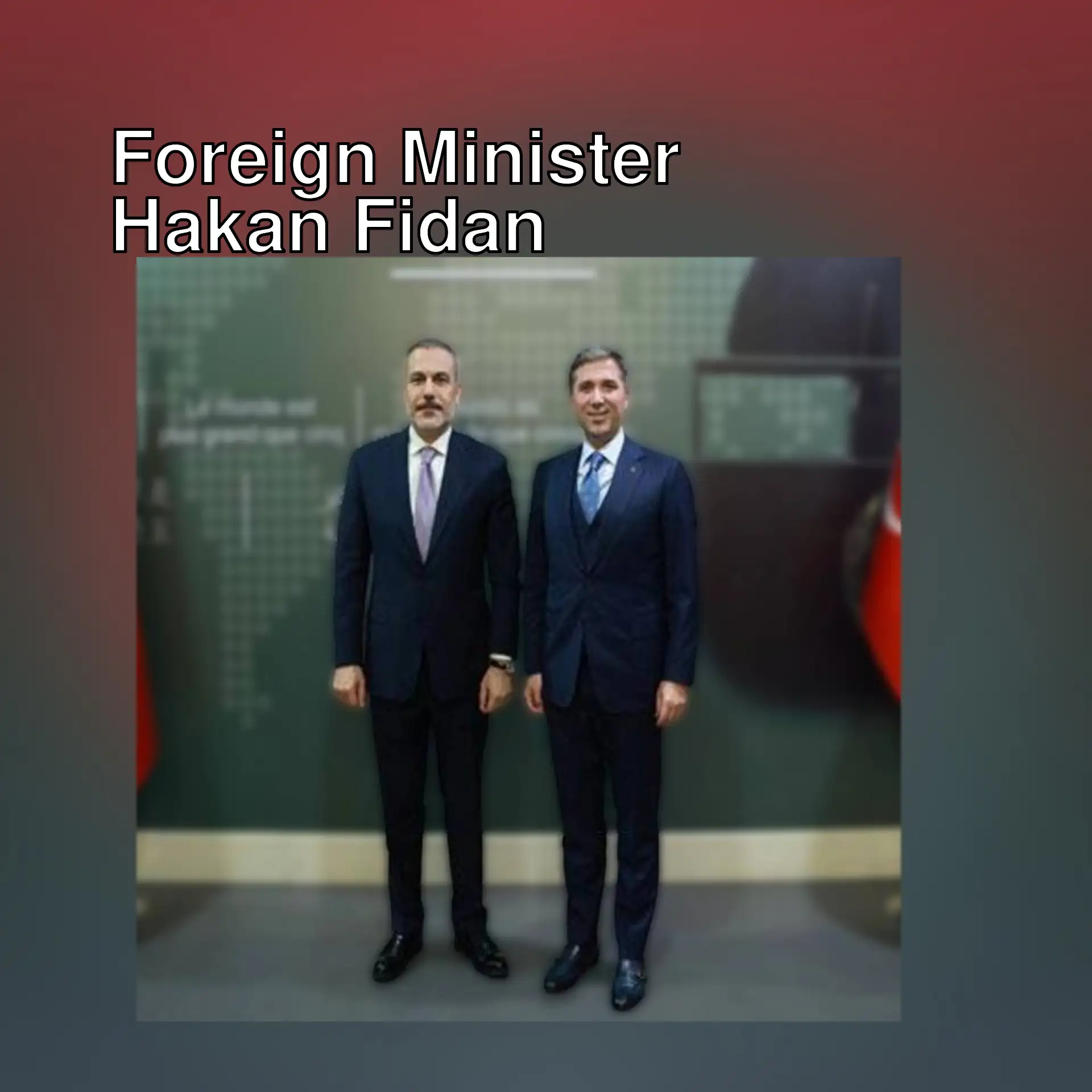 Foreign Minister Hakan Fidan and AK Party Foreign Relations President Sırakaya. Foreign Minister Hakan Fidan and AK Party Foreign Relations President Sırakaya.
