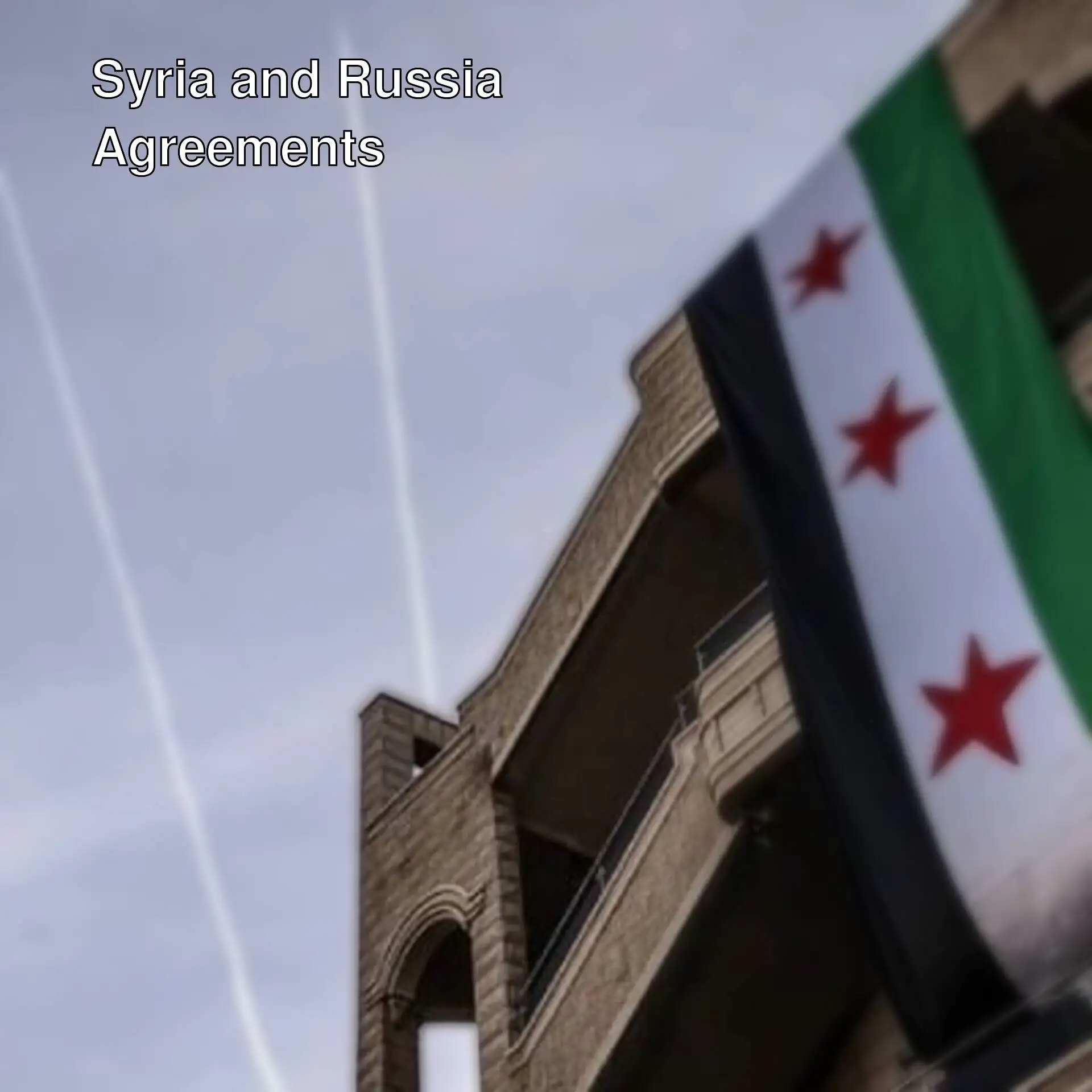 Agreements with Russia in Syria are on hold. Agreements with Russia in Syria are on hold.