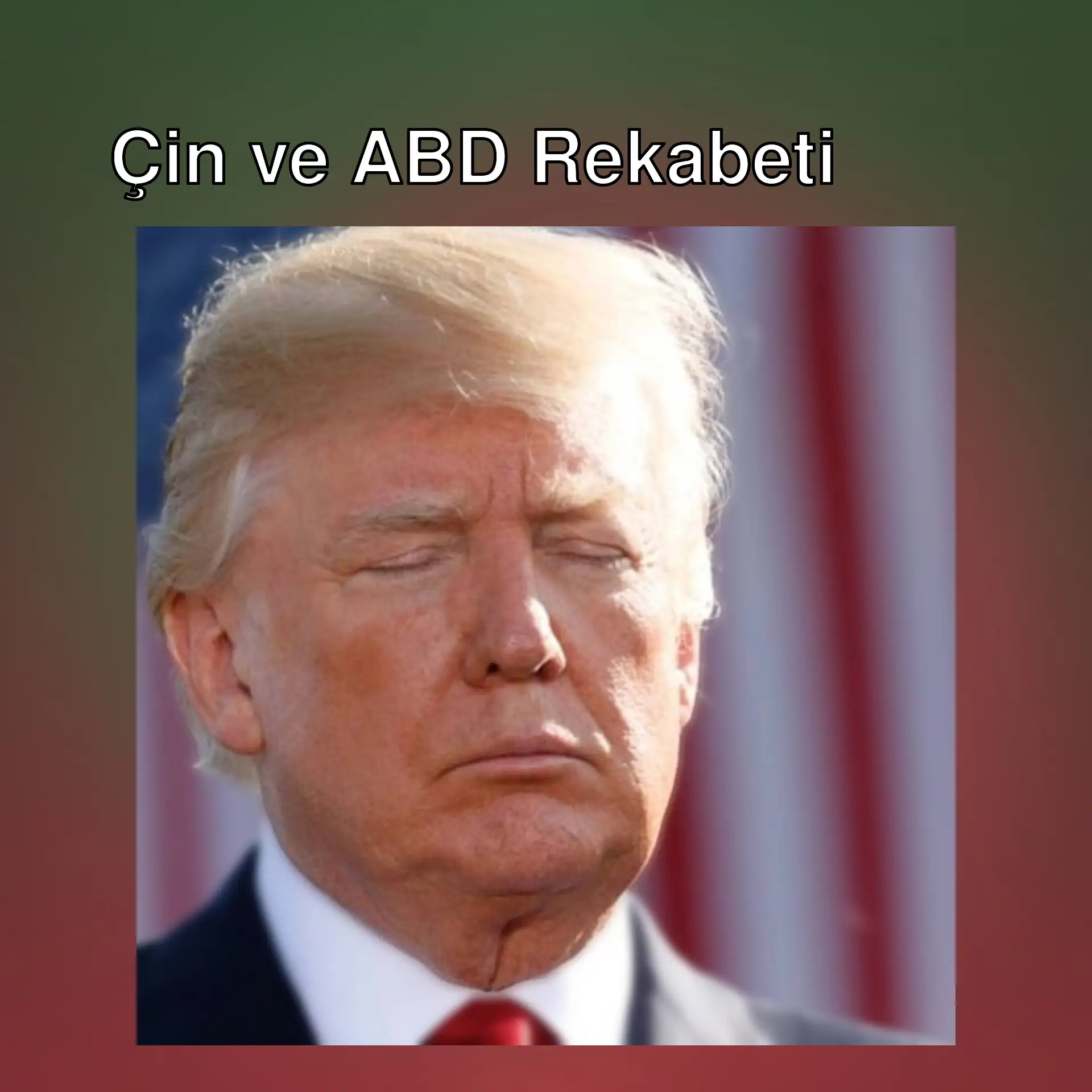 Çin ve ABD arasındaki ticaret rekabeti Çin ve ABD arasındaki ticaret rekabeti