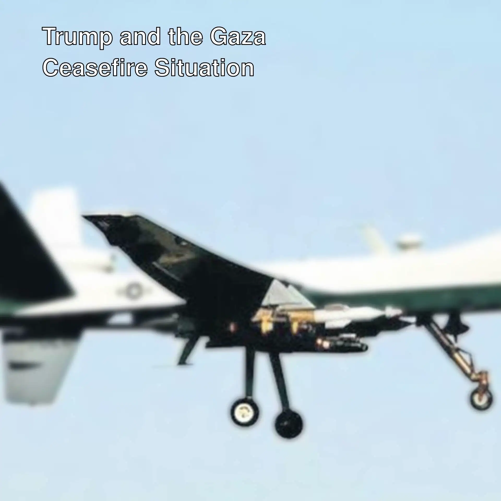 US military is monitoring the ceasefire in Gaza.