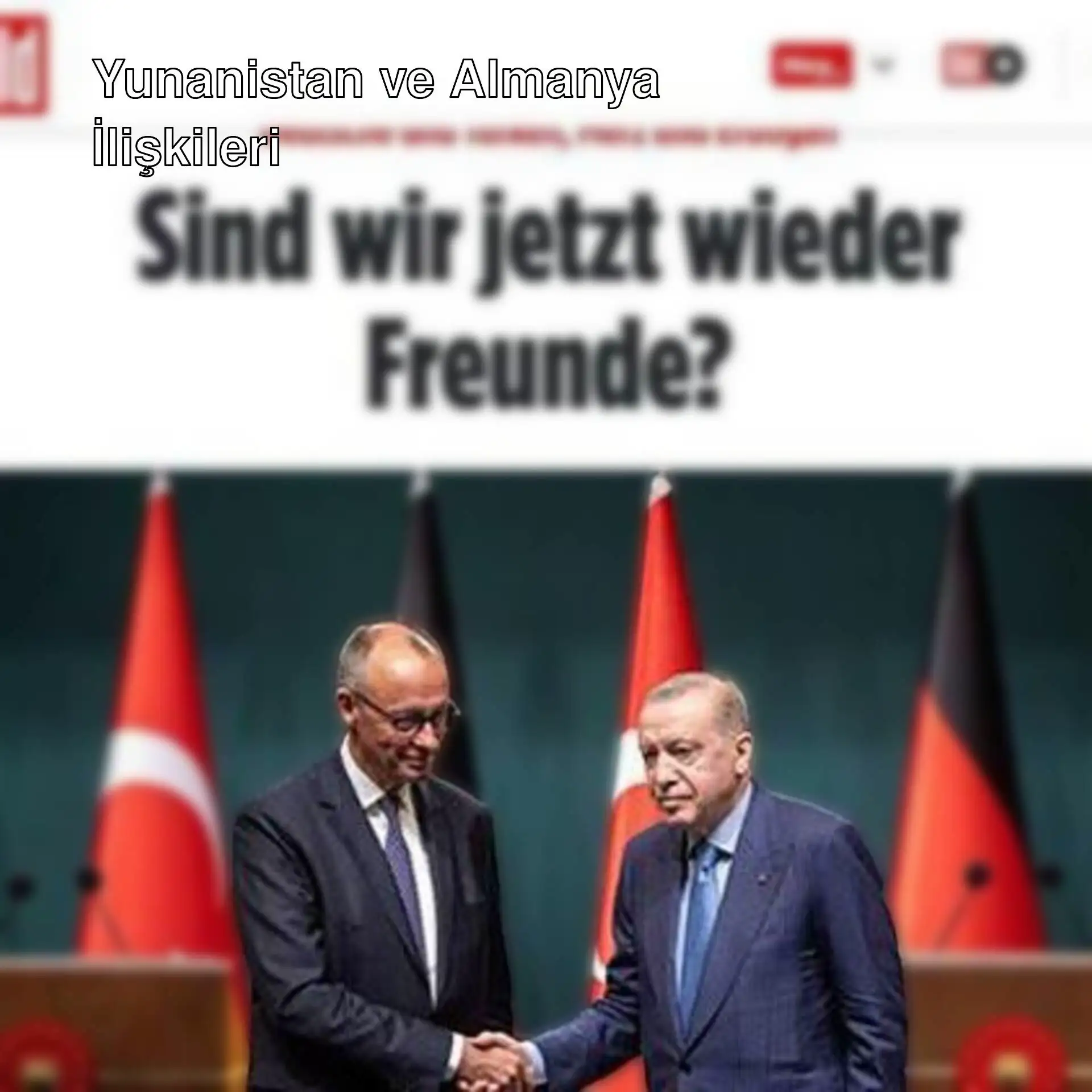 Almanya Başbakanı Merz'in Türkiye ziyareti sırasında iki liderin el sıkışması. Almanya Başbakanı Merz'in Türkiye ziyareti sırasında iki liderin el sıkışması.