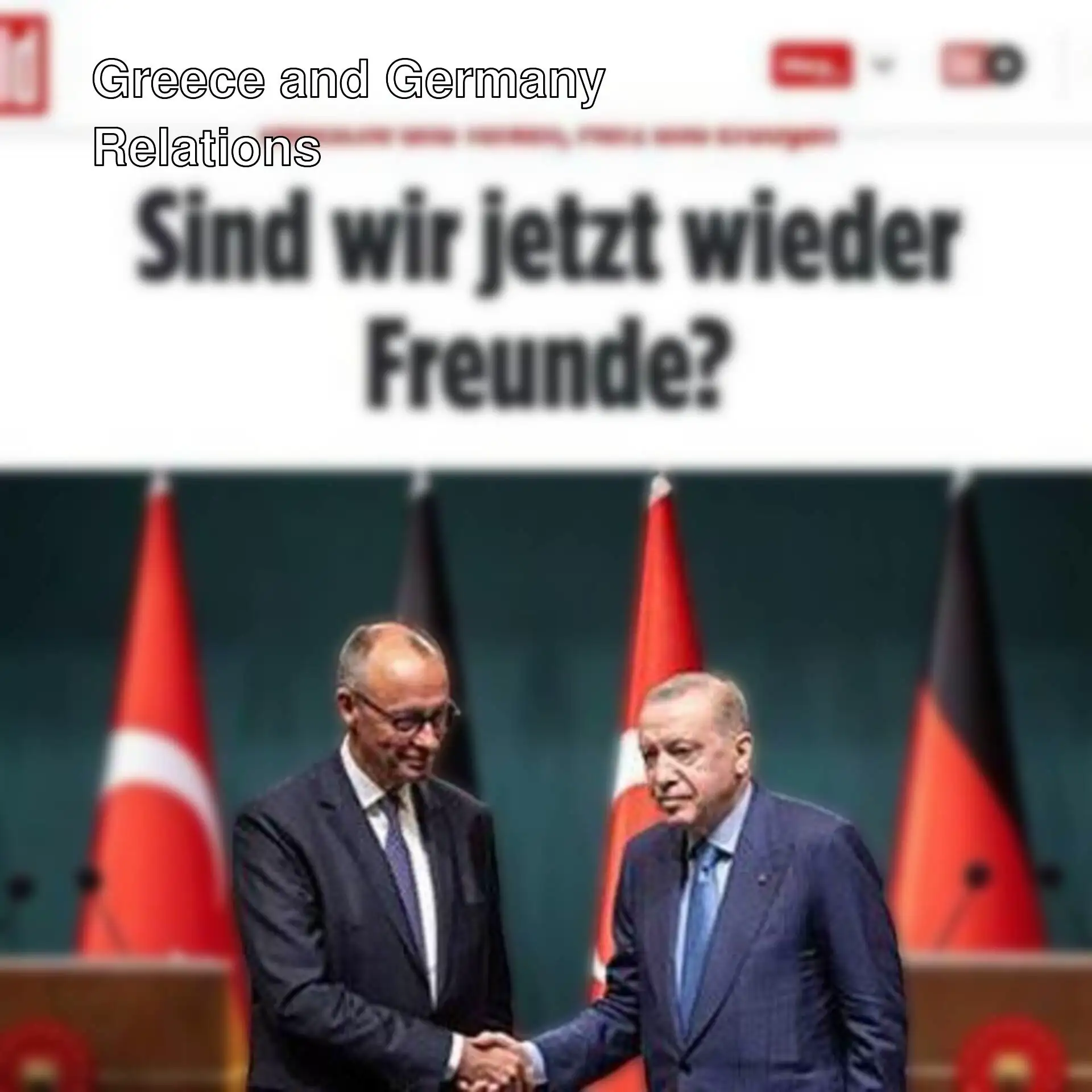 The handshake between German Chancellor Merz and Turkish President Erdoğan during the visit. The handshake between German Chancellor Merz and Turkish President Erdoğan during the visit.