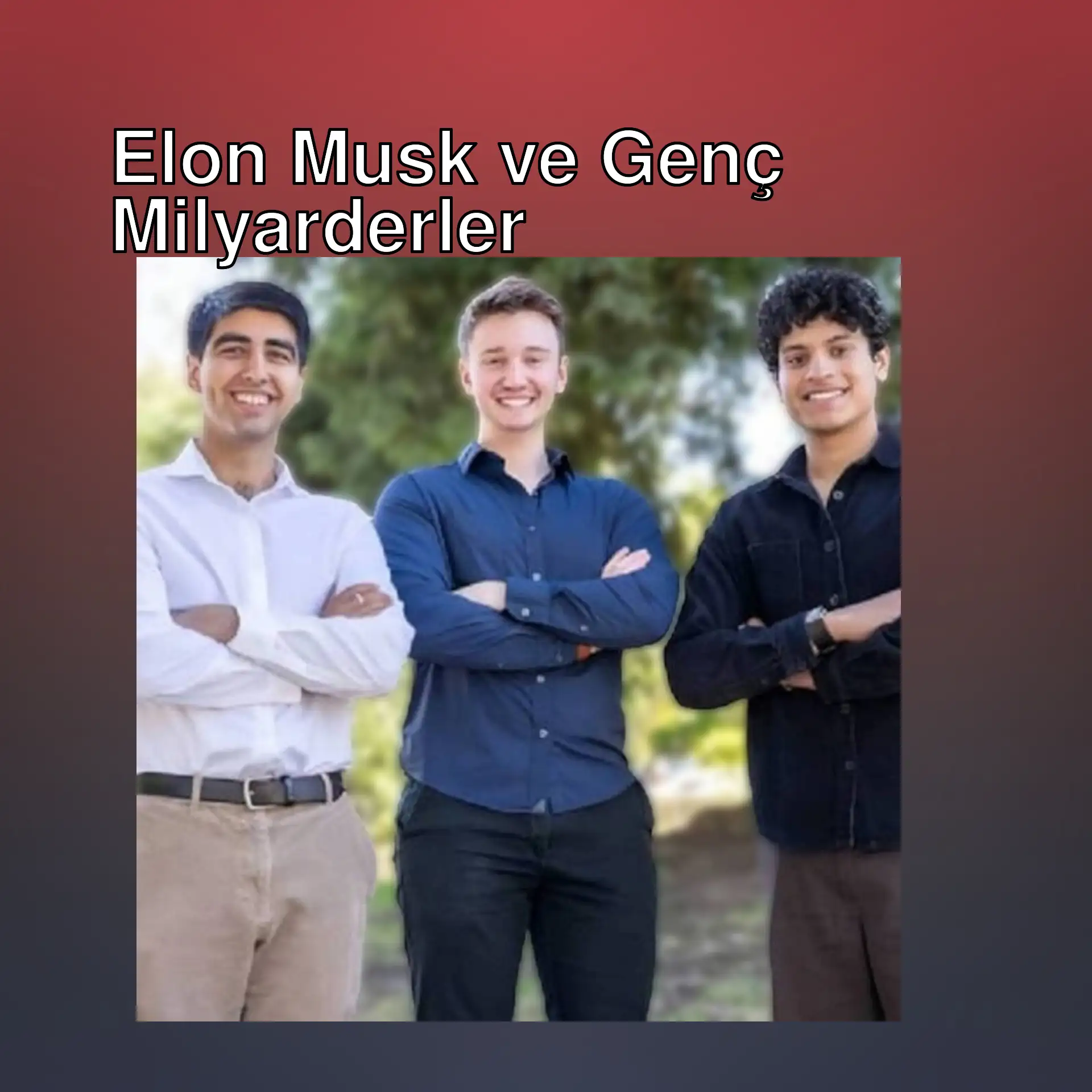 Genç milyarderler bir arada. Genç milyarderler bir arada.