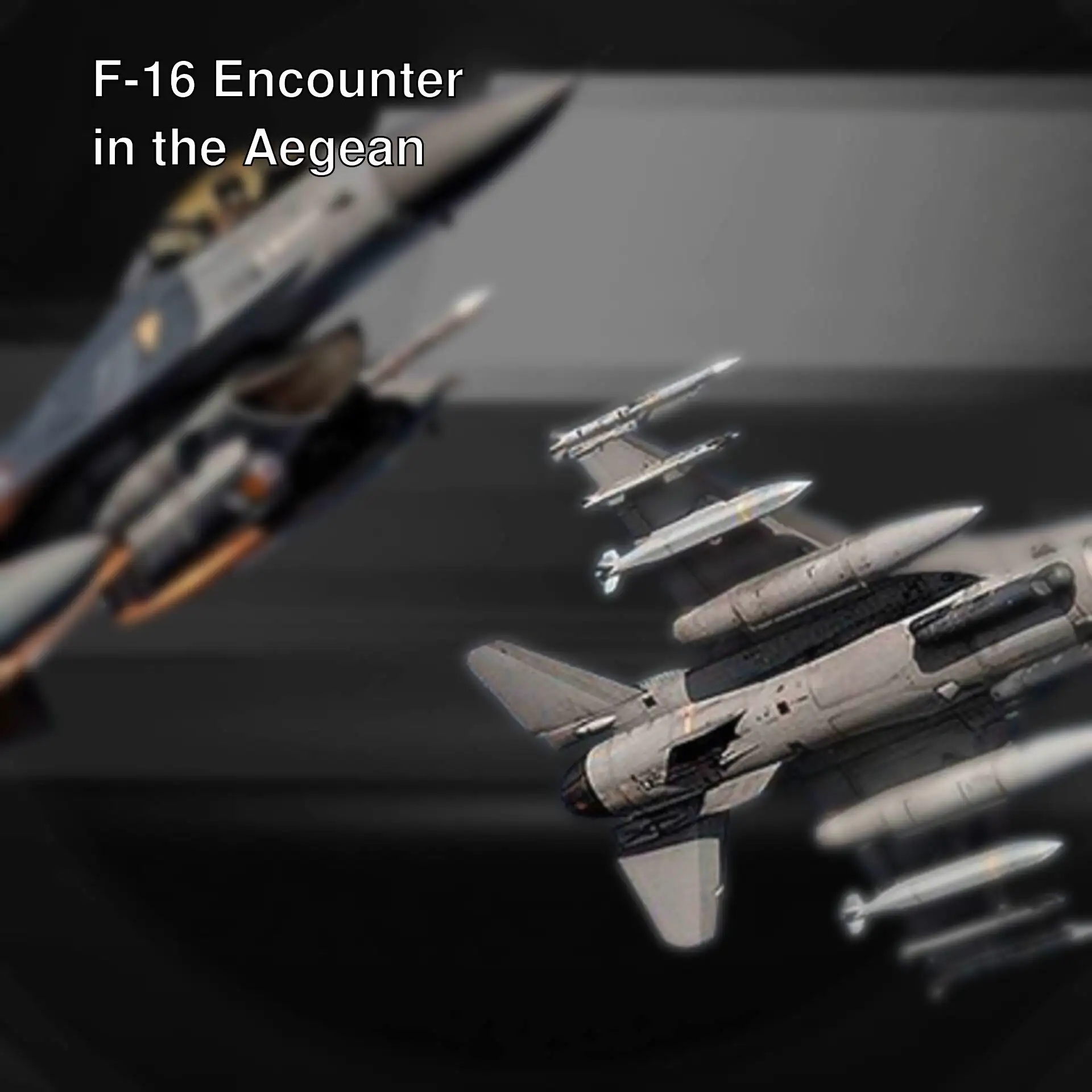 Turkish and Greek F-16s in the air.