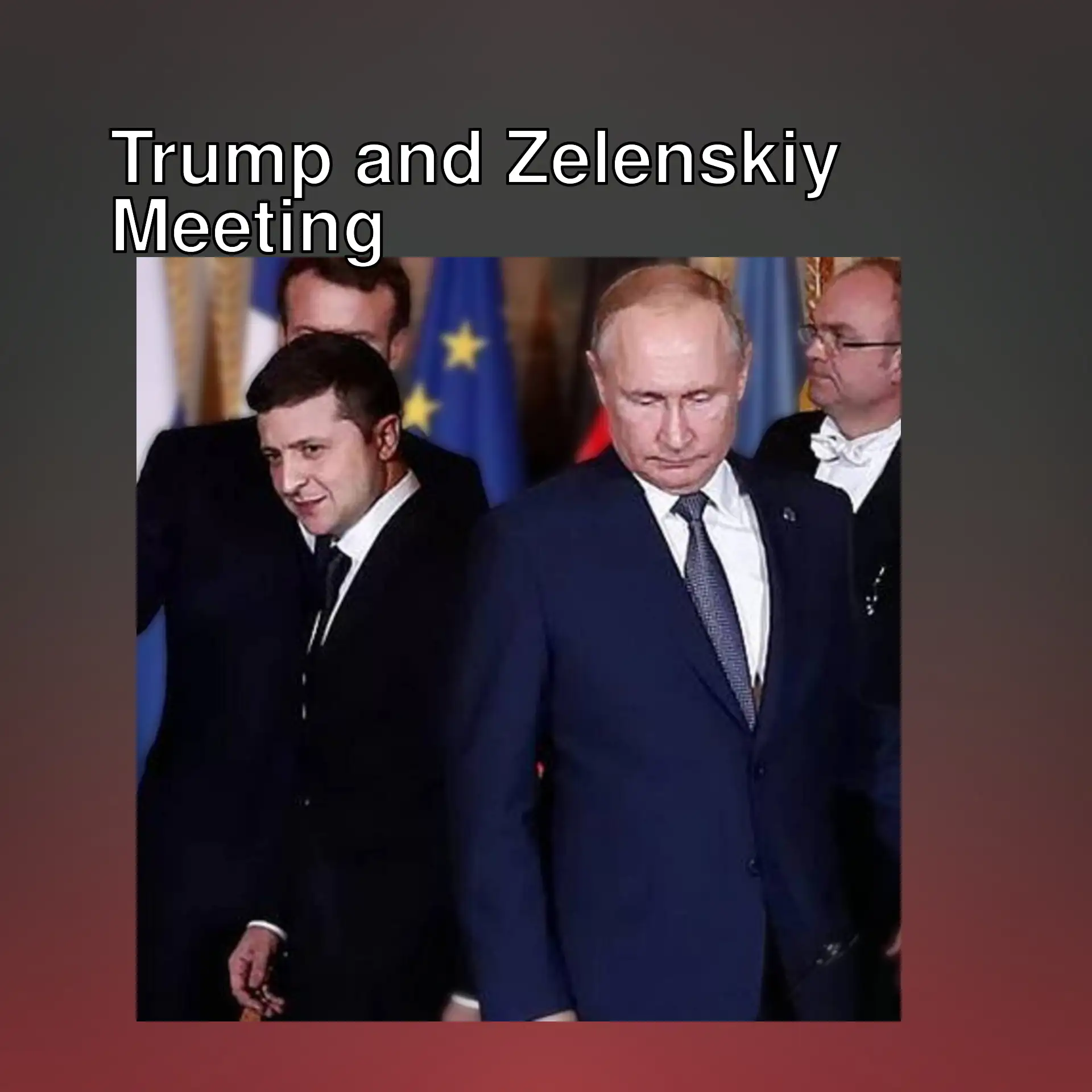 Trump and Zelenskiy meet for peace talks.