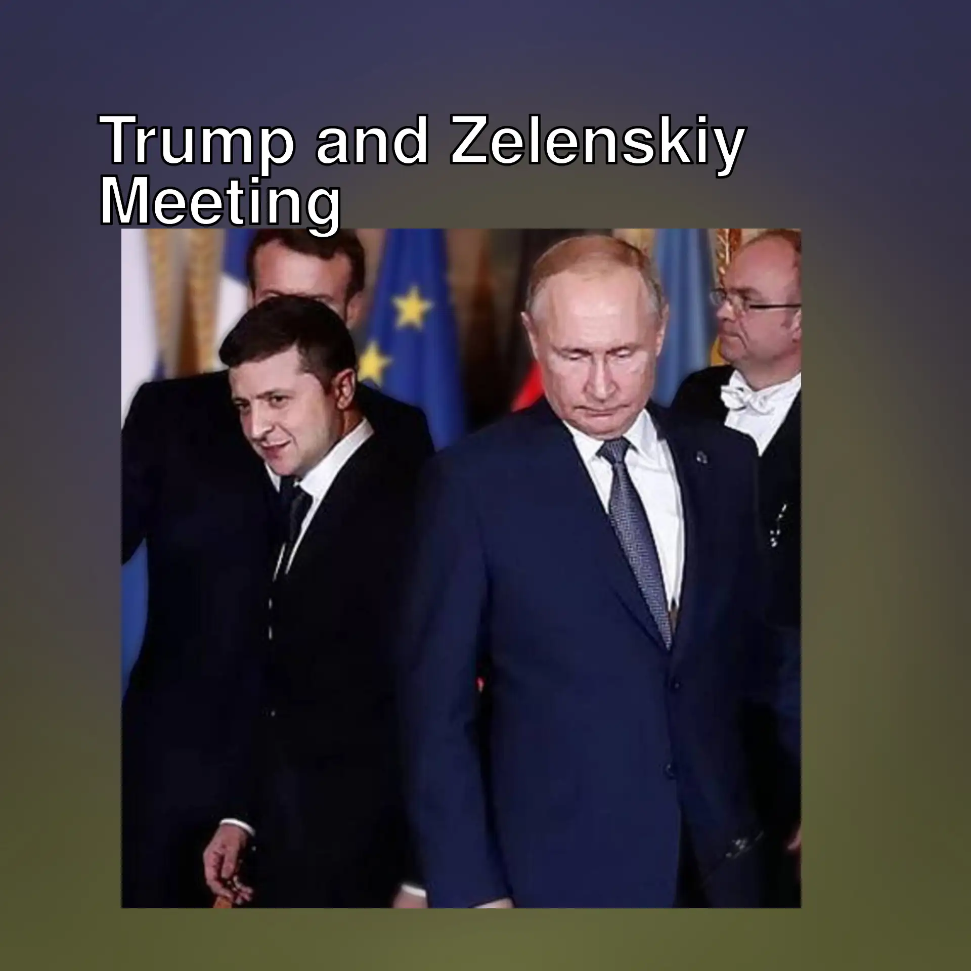 Trump and Zelenskiy meeting