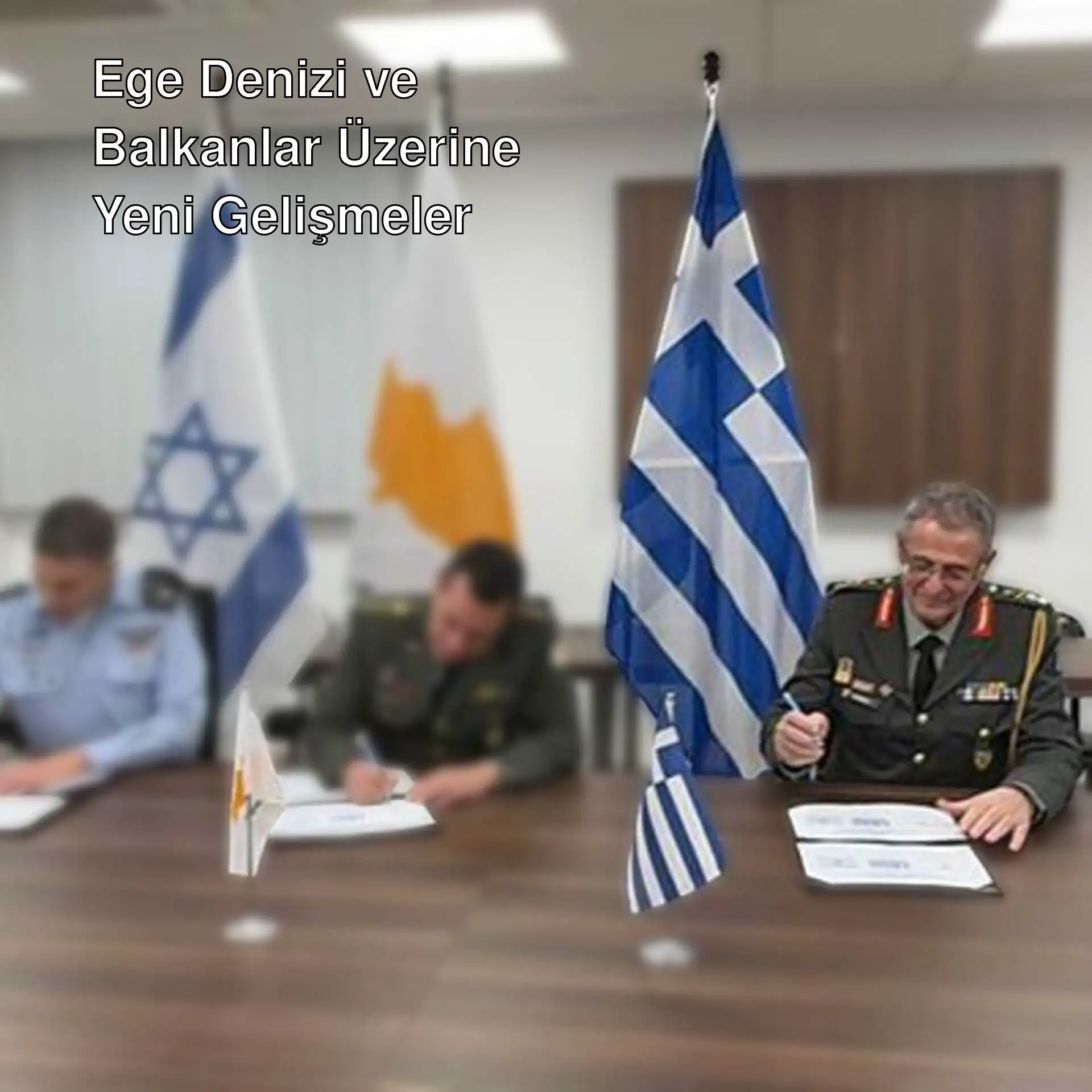 Yunanistan ve İsrail liderleri bir araya geldi.