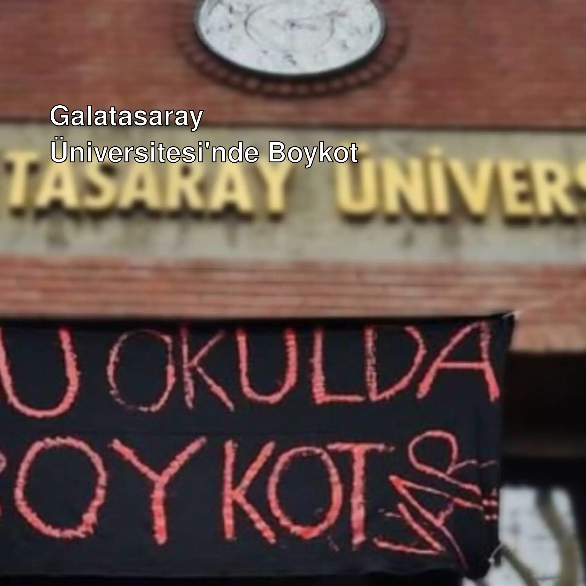 Galatasaray Üniversitesi'nde diploma boykotu protestosu.