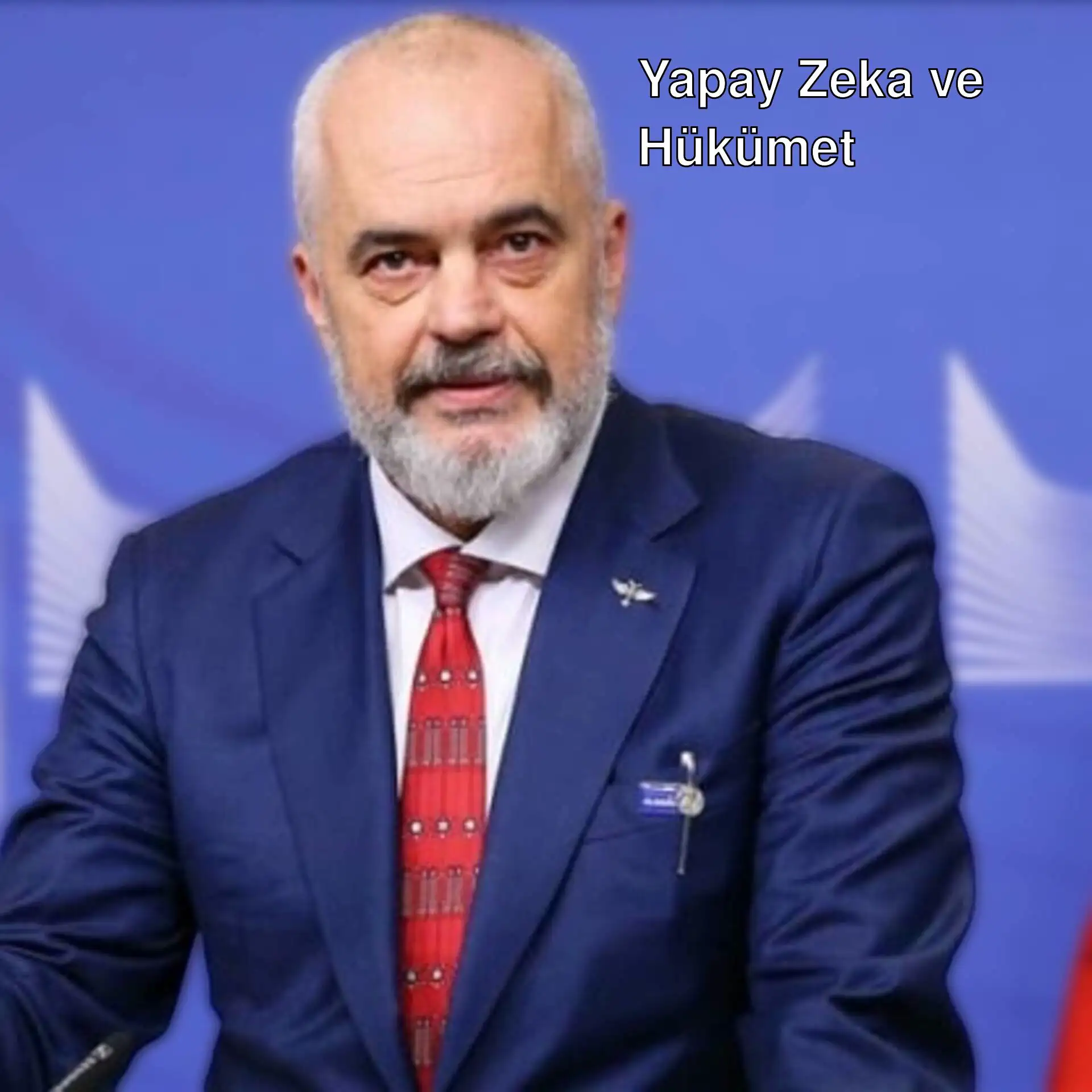 Arnavutluk Başbakanı Edi Rama Arnavutluk Başbakanı Edi Rama