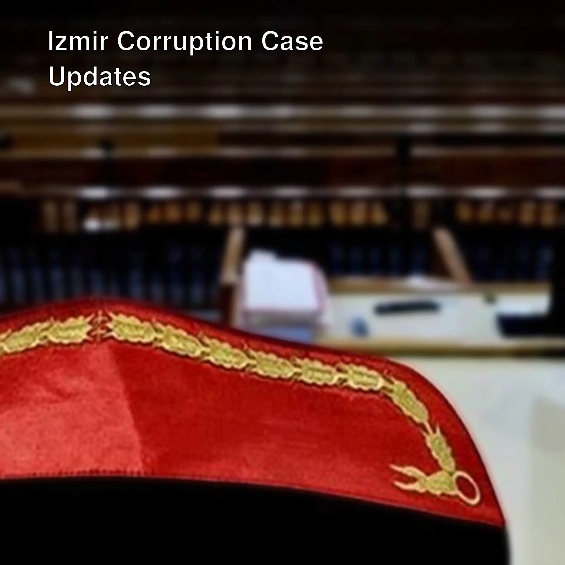 An image related to the corruption case in Izmir.