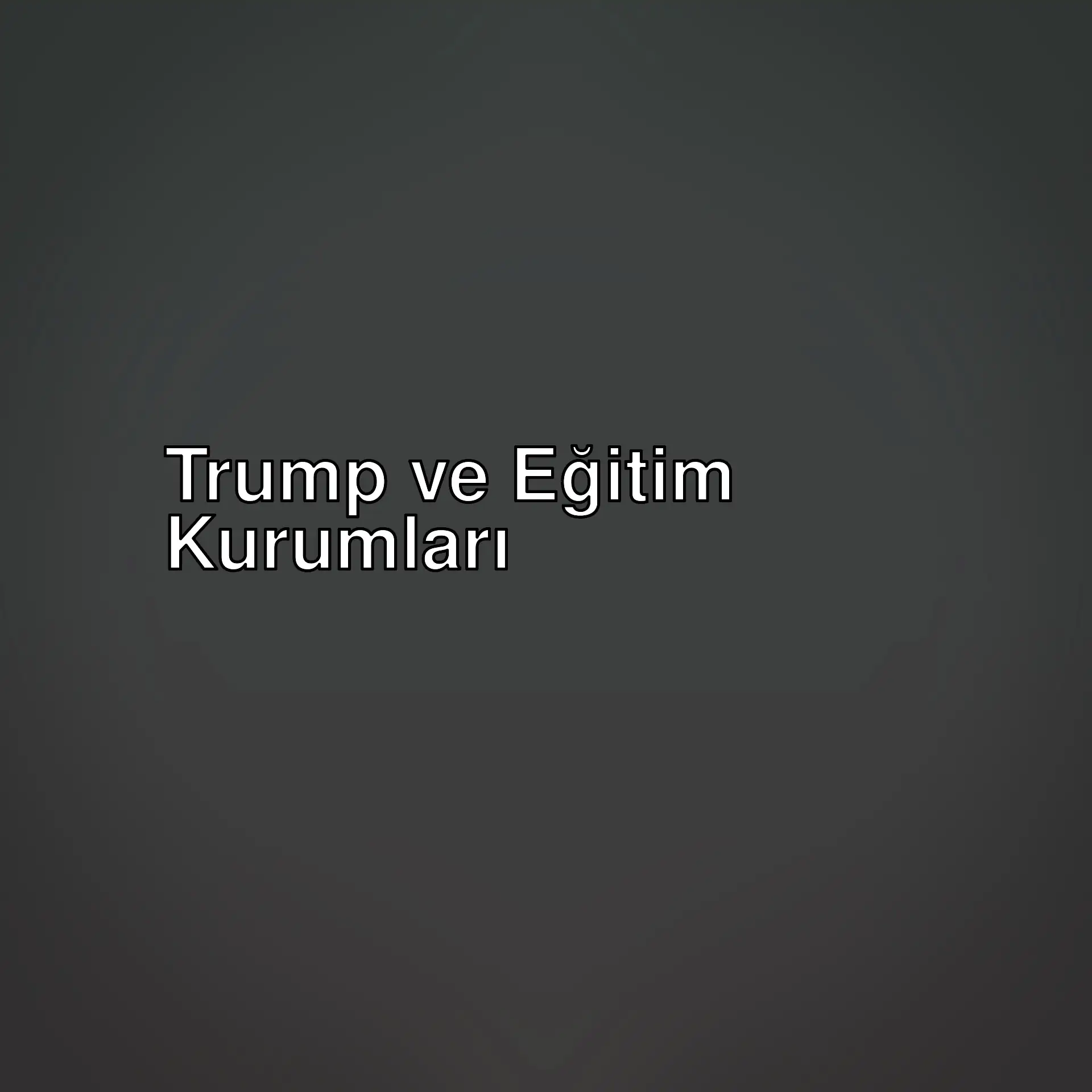Fehmi Koru, Trump'ın eğitim alanındaki politikalarını ele alıyor. Harvard Üniversitesi gibi prestijli okulların geleceği ne olacak? Merakla okuyun! Fehmi Koru, Trump'ın eğitim alanındaki politikalarını ele alıyor. Harvard Üniversitesi gibi prestijli okulların geleceği ne olacak? Merakla okuyun!