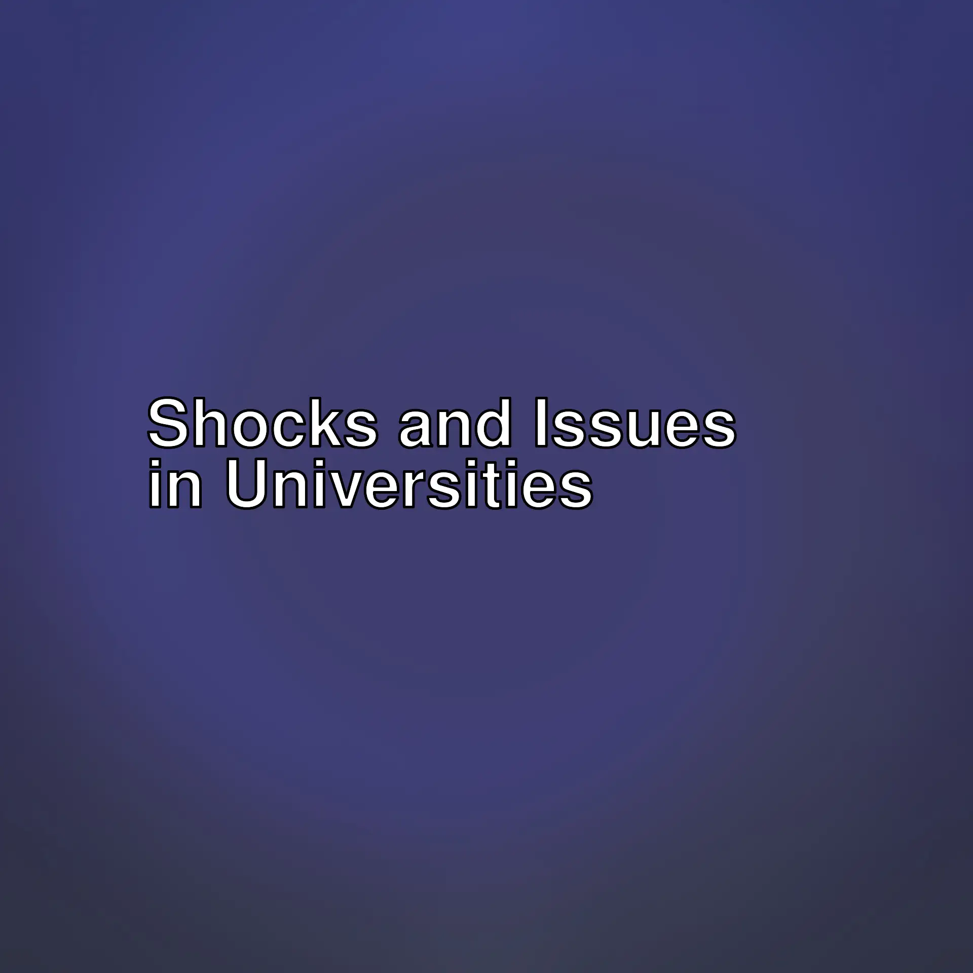 What is happening with the shocking tuition increases and educational issues in universities? Thoughts on changes in our education system and future career choices.
