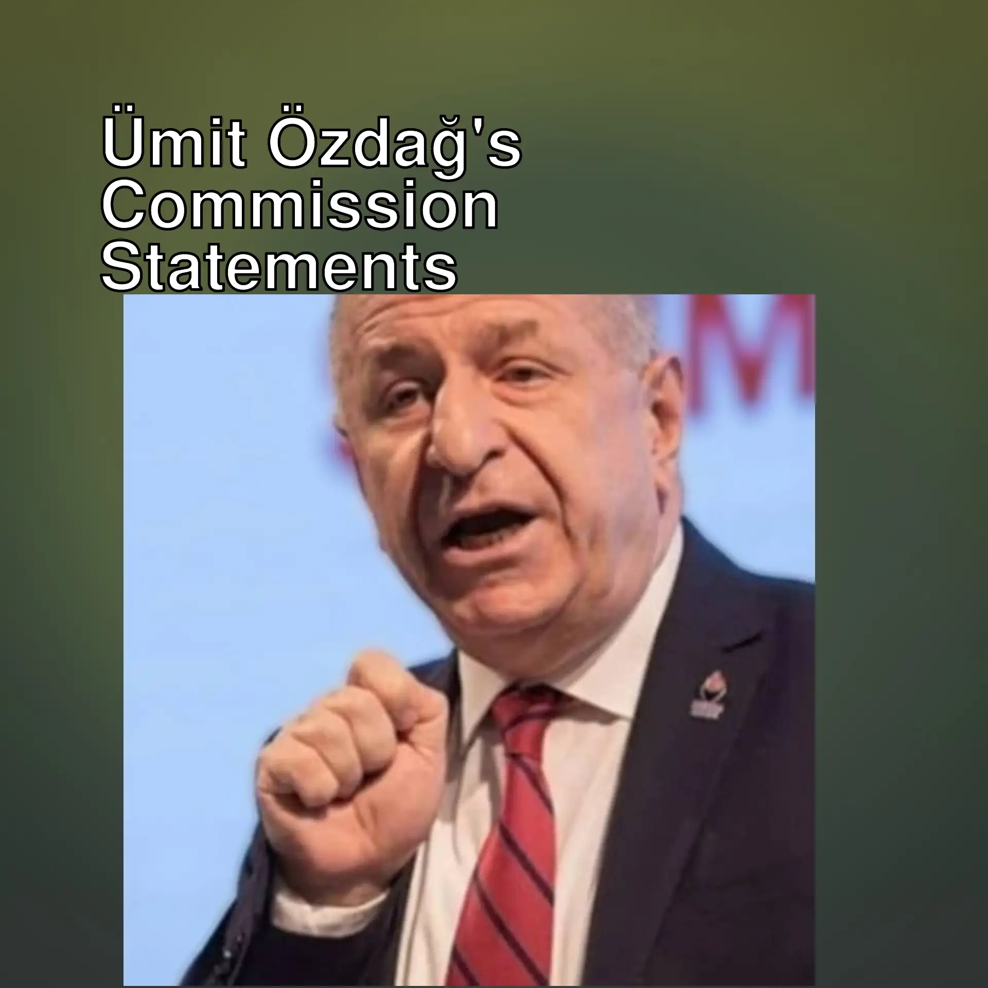 Ümit Özdağ, Leader of the Victory Party Ümit Özdağ, Leader of the Victory Party