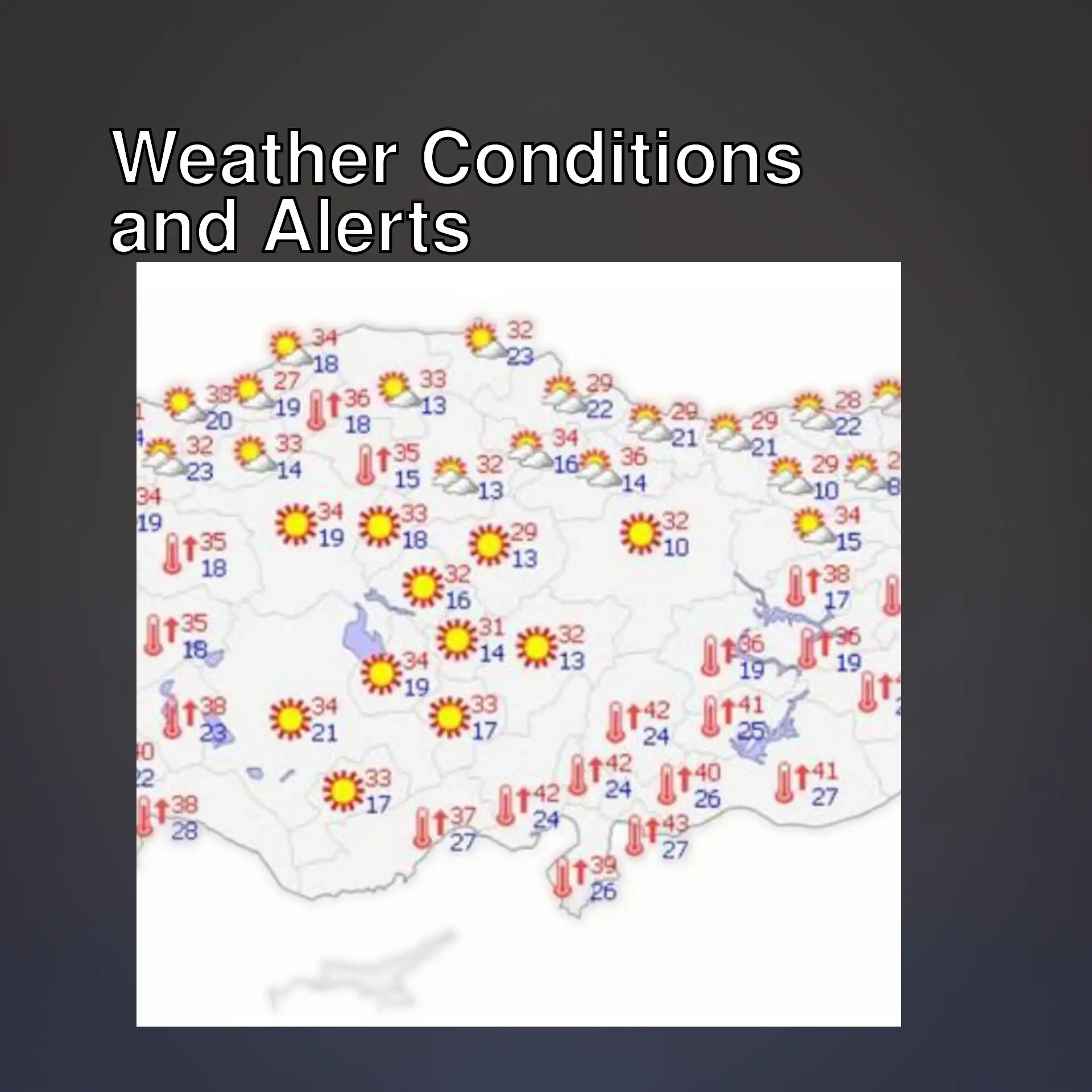 Map of Turkey showing weather conditions Map of Turkey showing weather conditions