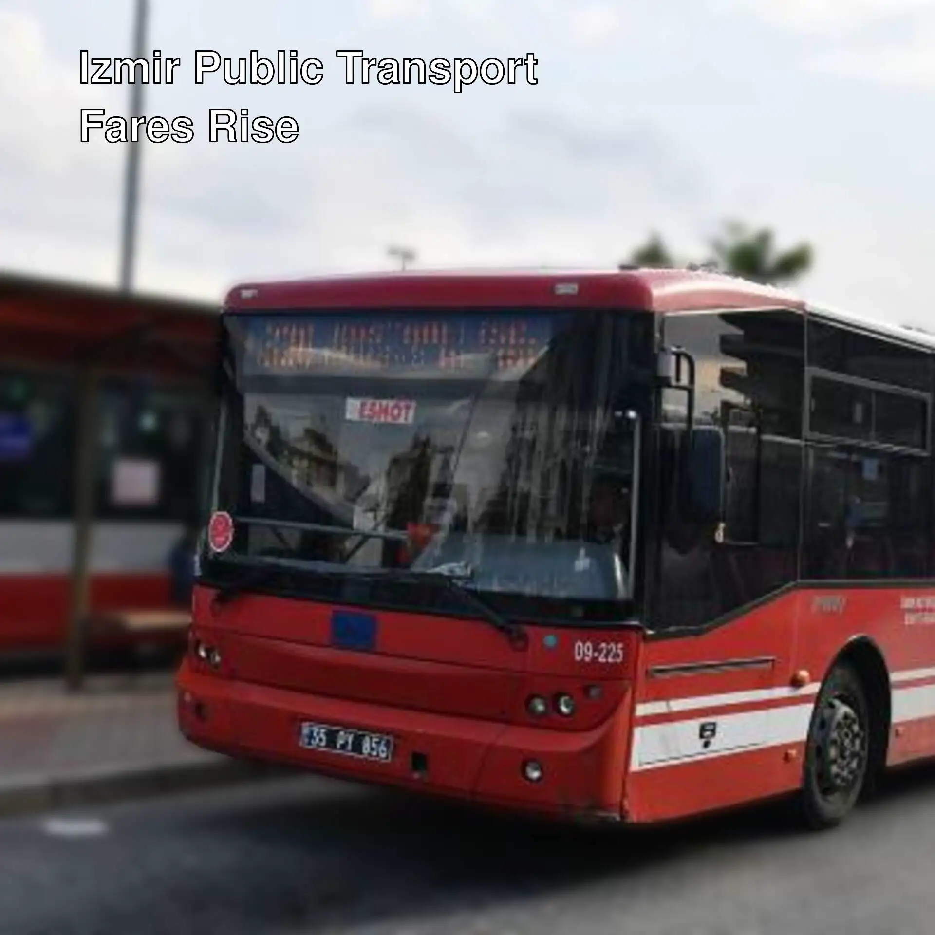 A bus in Izmir related to the fare increase. A bus in Izmir related to the fare increase.