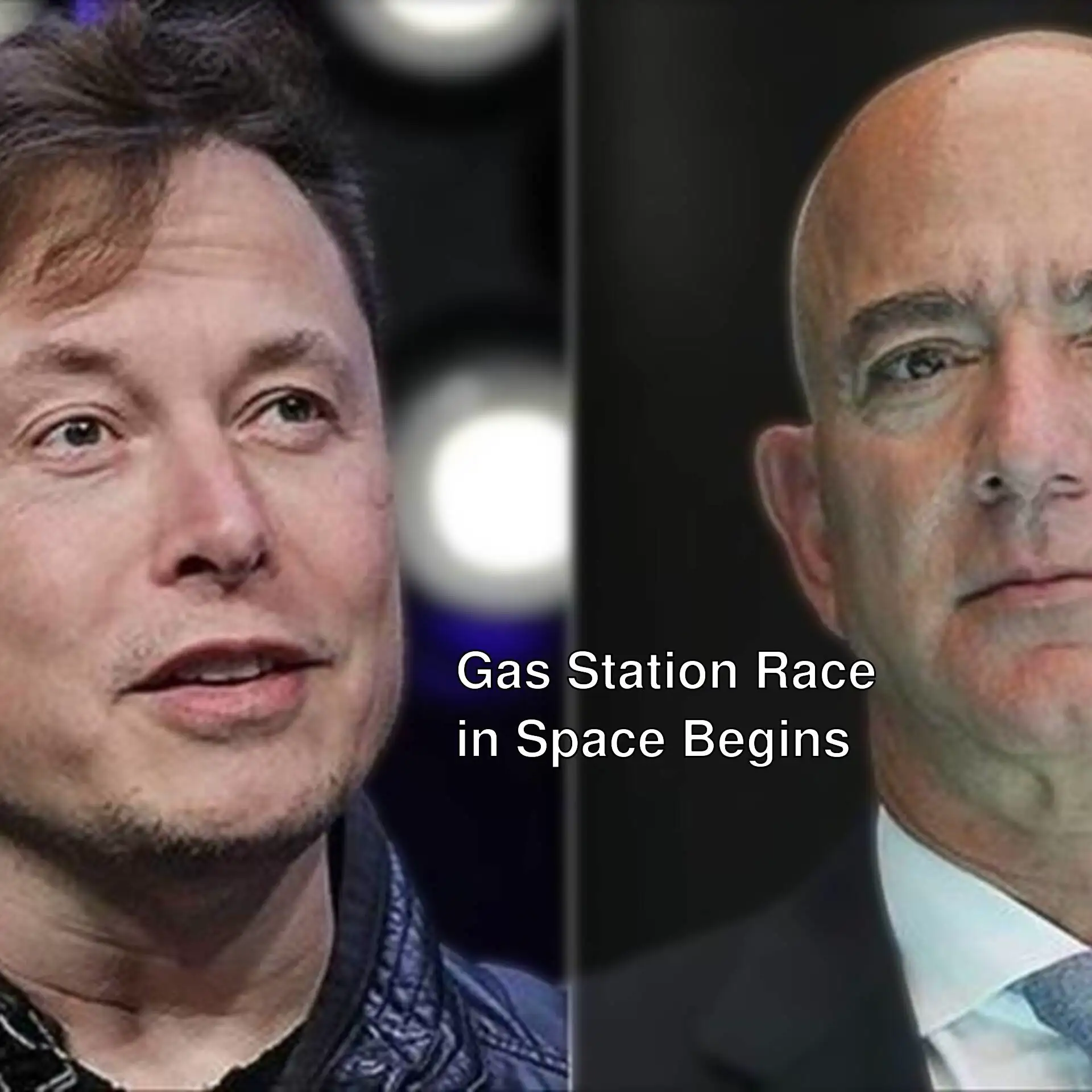 Musk and Bezos in the race to build a gas station in space. Musk and Bezos in the race to build a gas station in space.