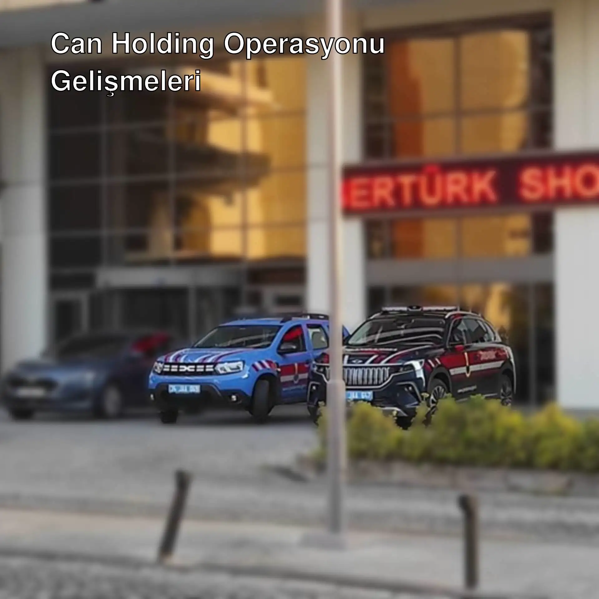 Can Holding operasyonu ile ilgili bir bina görüntüsü.