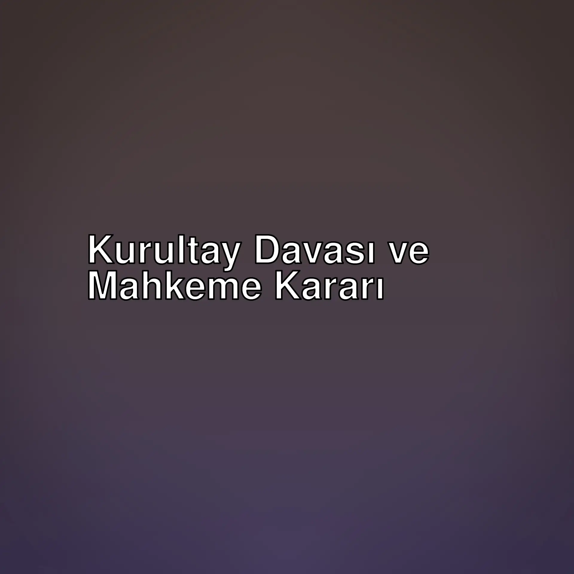 CHP'nin 38. Kurultayı ile ilgili mahkeme duruşmasında önemli gelişmeler yaşandı. Mahkeme, tedbir taleplerini reddetti ve asıl kararını bekleyecek.