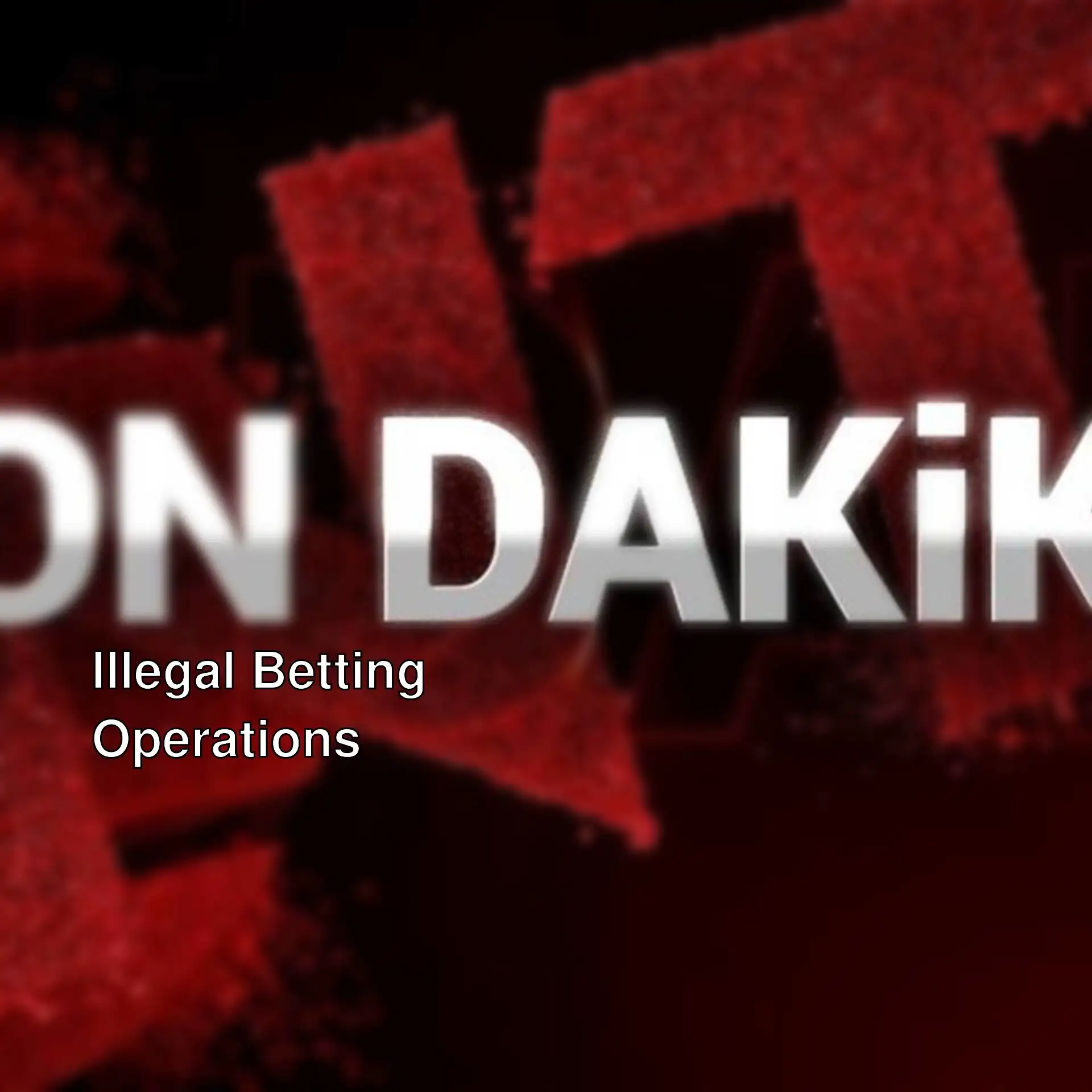 An image related to the illegal betting operation. An image related to the illegal betting operation.