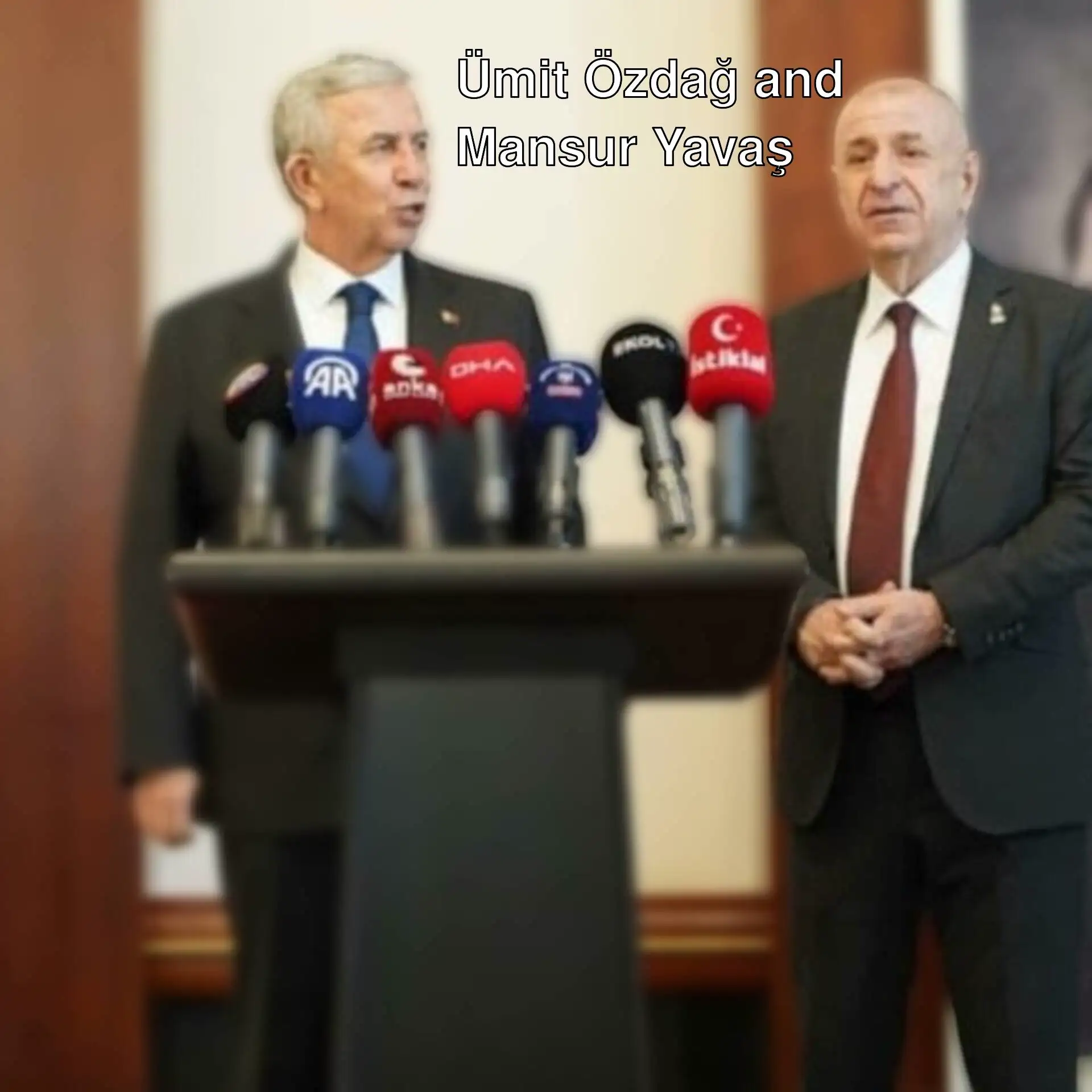 Ümit Özdağ and Mansur Yavaş speaking at a podium. Ümit Özdağ and Mansur Yavaş speaking at a podium.