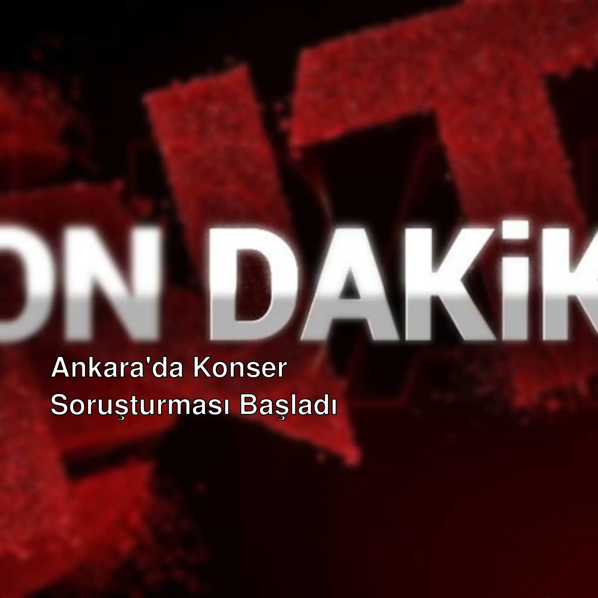 Ankara'da konser soruşturması ile ilgili bir görsel.