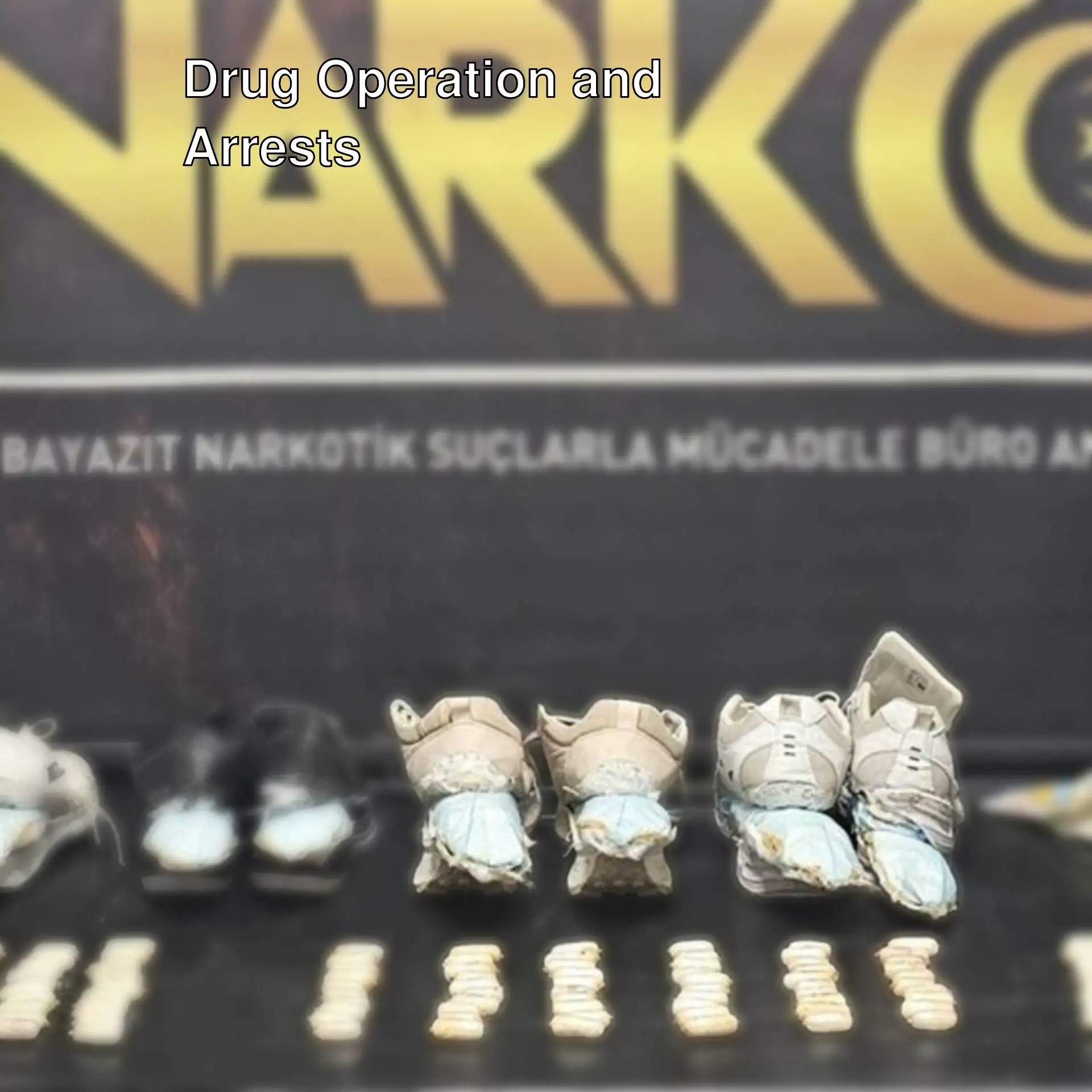 Drugs found in the shoes of suspects arrested during the drug operation in Ağrı. Drugs found in the shoes of suspects arrested during the drug operation in Ağrı.