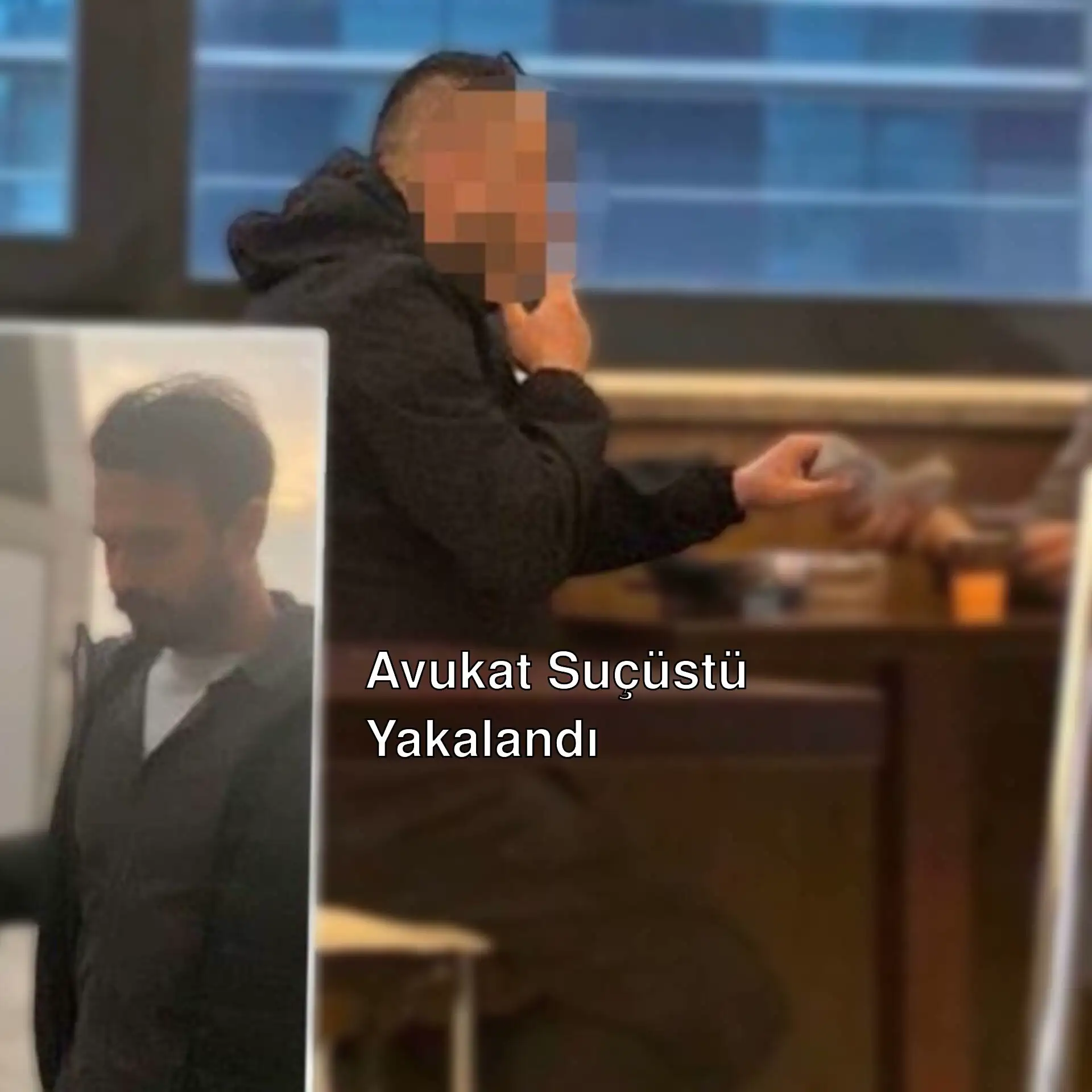 Anadolu Adliyesi'nde suçüstü yakalanan avukat. Anadolu Adliyesi'nde suçüstü yakalanan avukat.