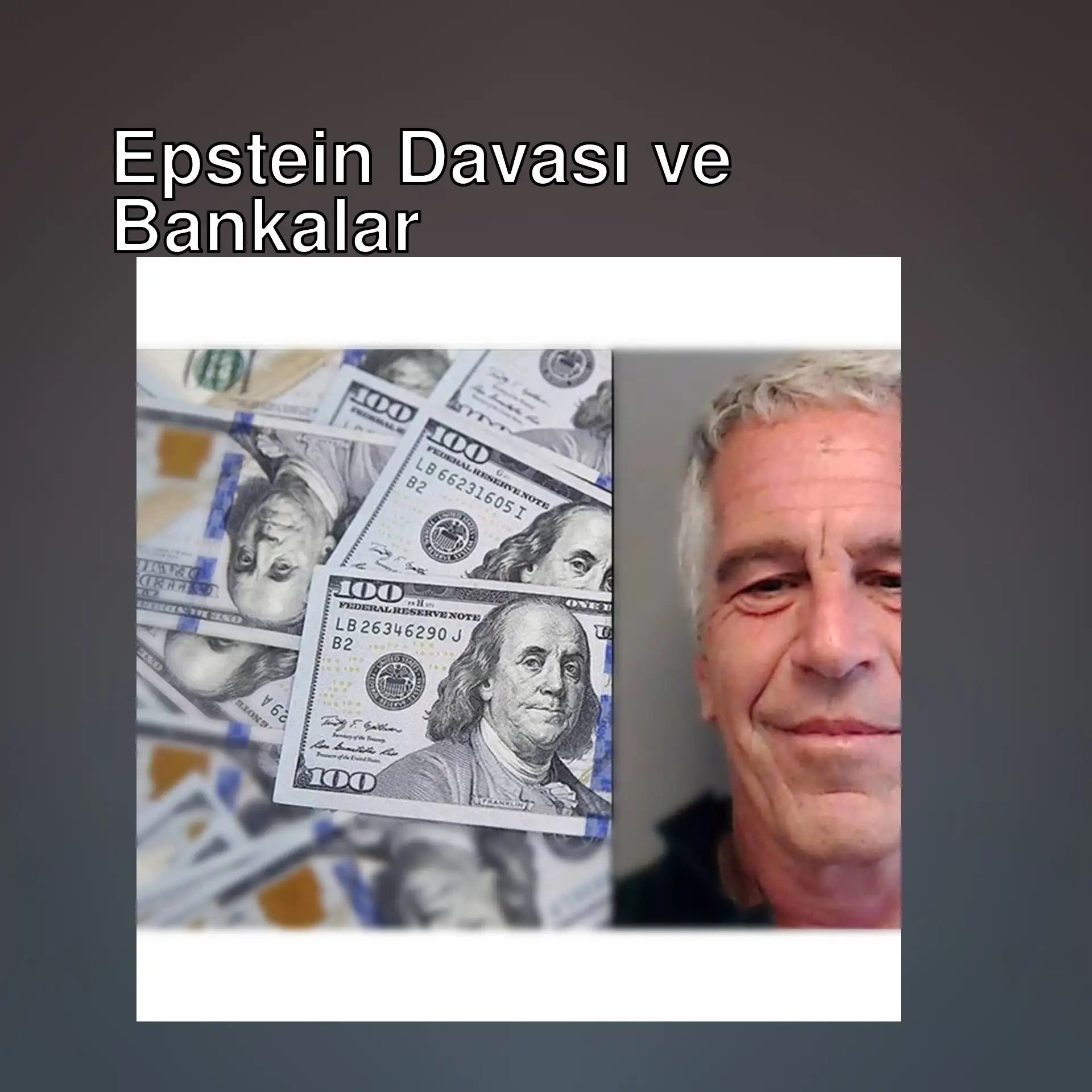 Epstein davasında iki dev bankaya dava açıldı. Epstein davasında iki dev bankaya dava açıldı.