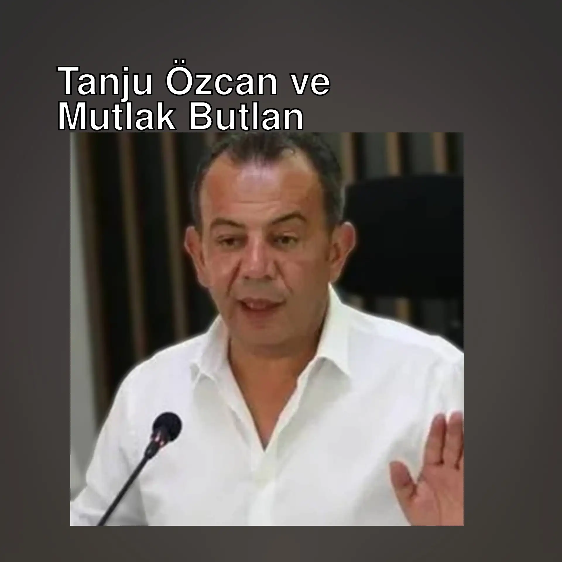 Tanju Özcan, beyaz gömlekle konuşma yapıyor. Tanju Özcan, beyaz gömlekle konuşma yapıyor.