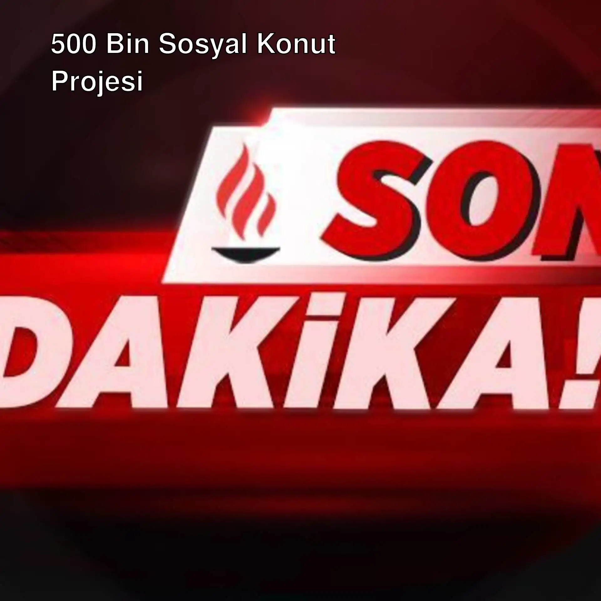500 bin sosyal konut projesinin tanıtımında kullanılan logo. 500 bin sosyal konut projesinin tanıtımında kullanılan logo.
