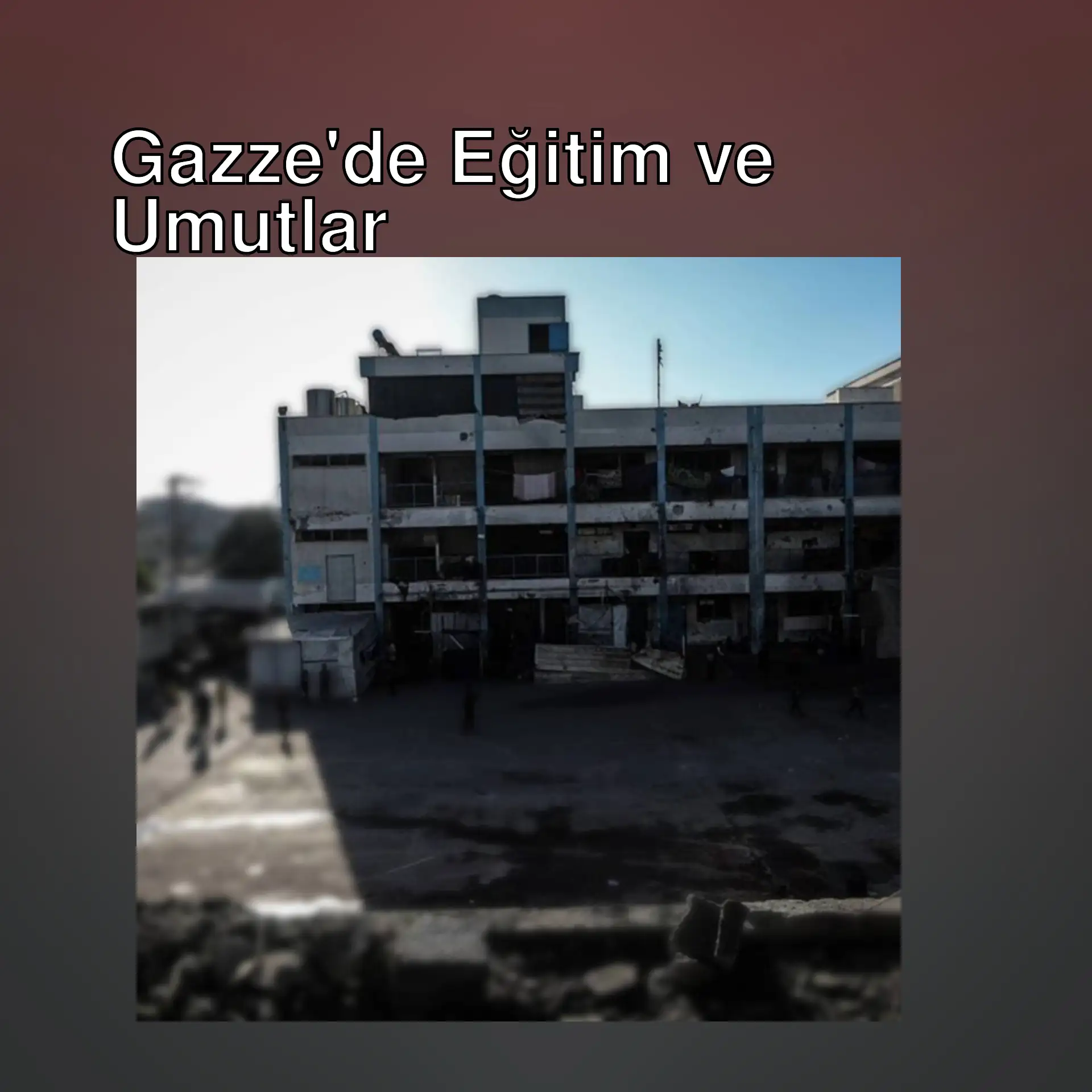 Gazze'de eğitim yeniden başlıyor.