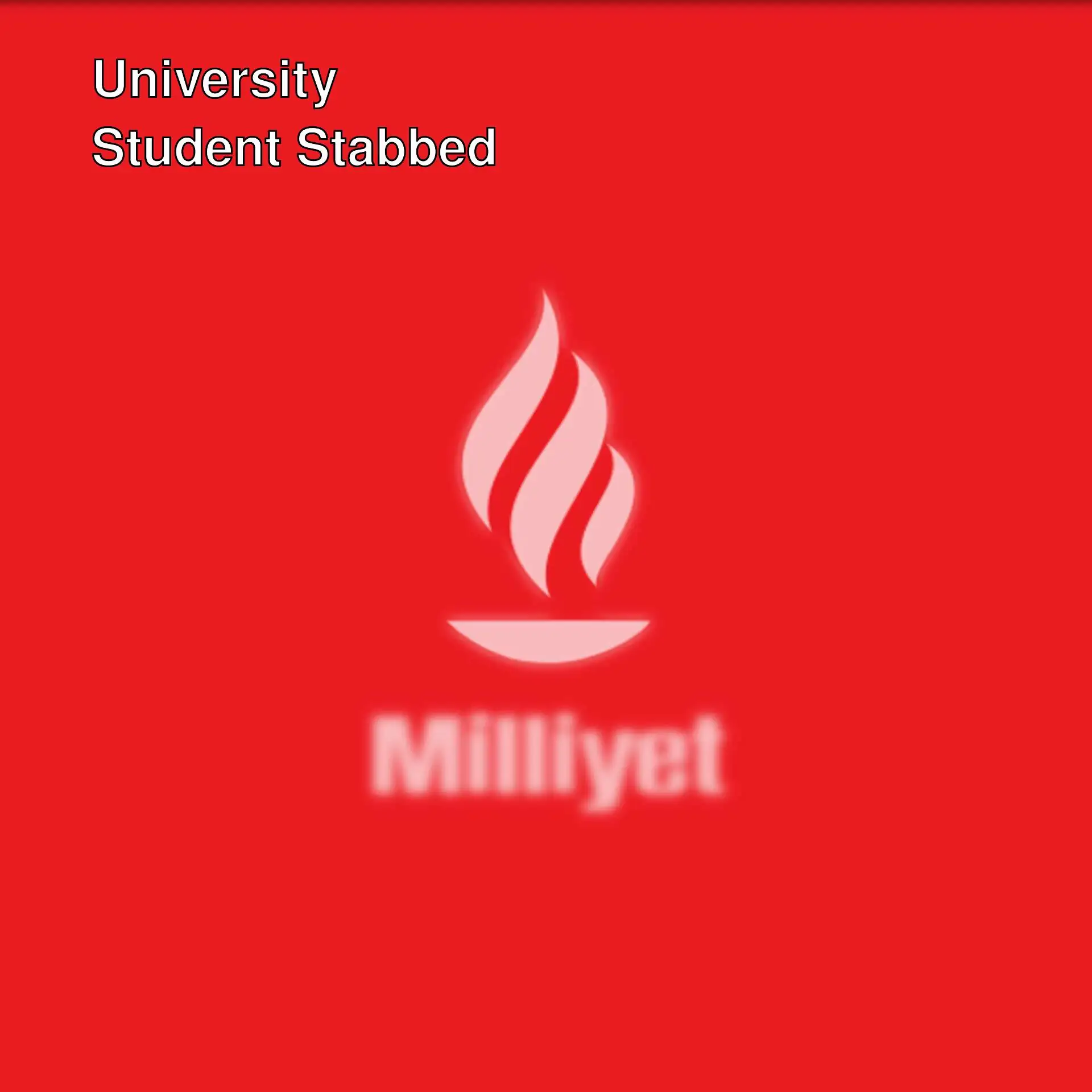 An image related to the university student stabbing incident.