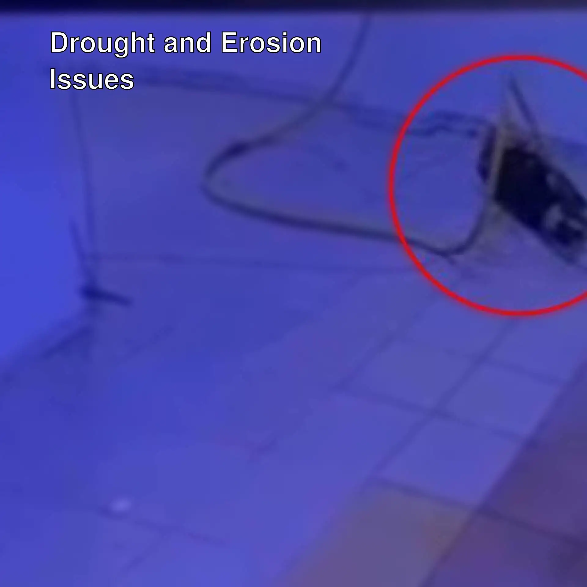 An image related to drought and erosion issues. An image related to drought and erosion issues.
