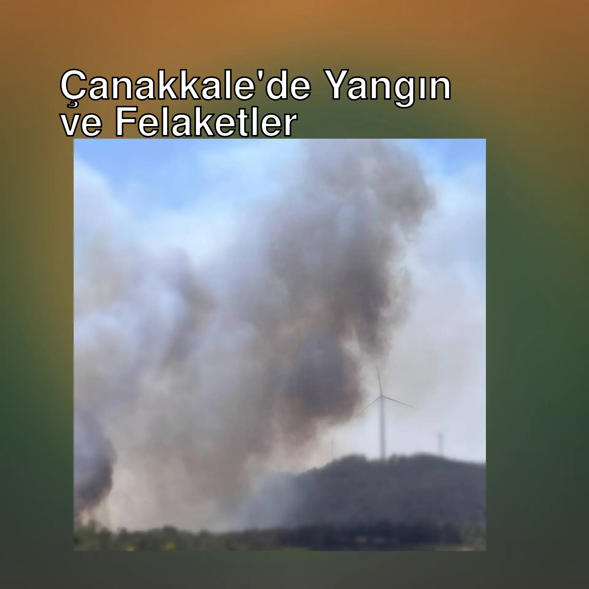 Çanakkale'de çıkan yangın nedeniyle dumanlar yükseliyor. Çanakkale'de çıkan yangın nedeniyle dumanlar yükseliyor.