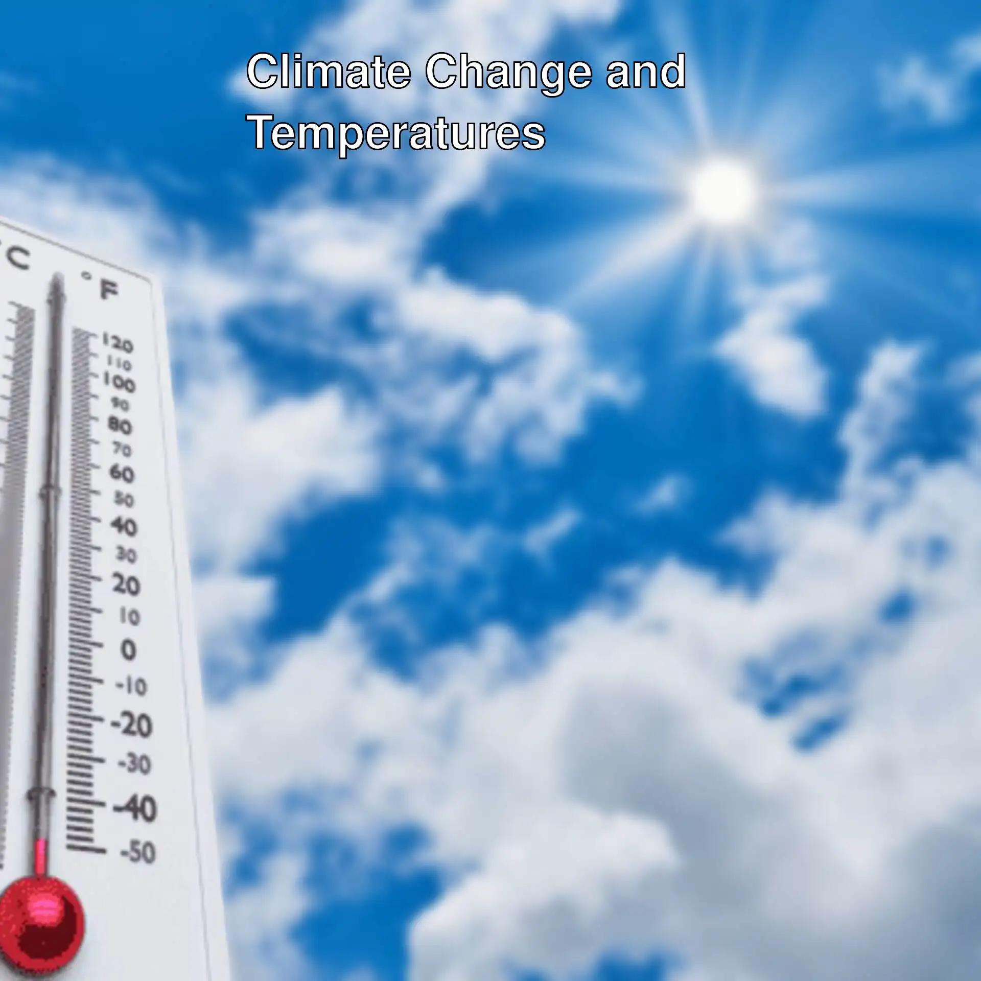 Thermometer in the sky Thermometer in the sky