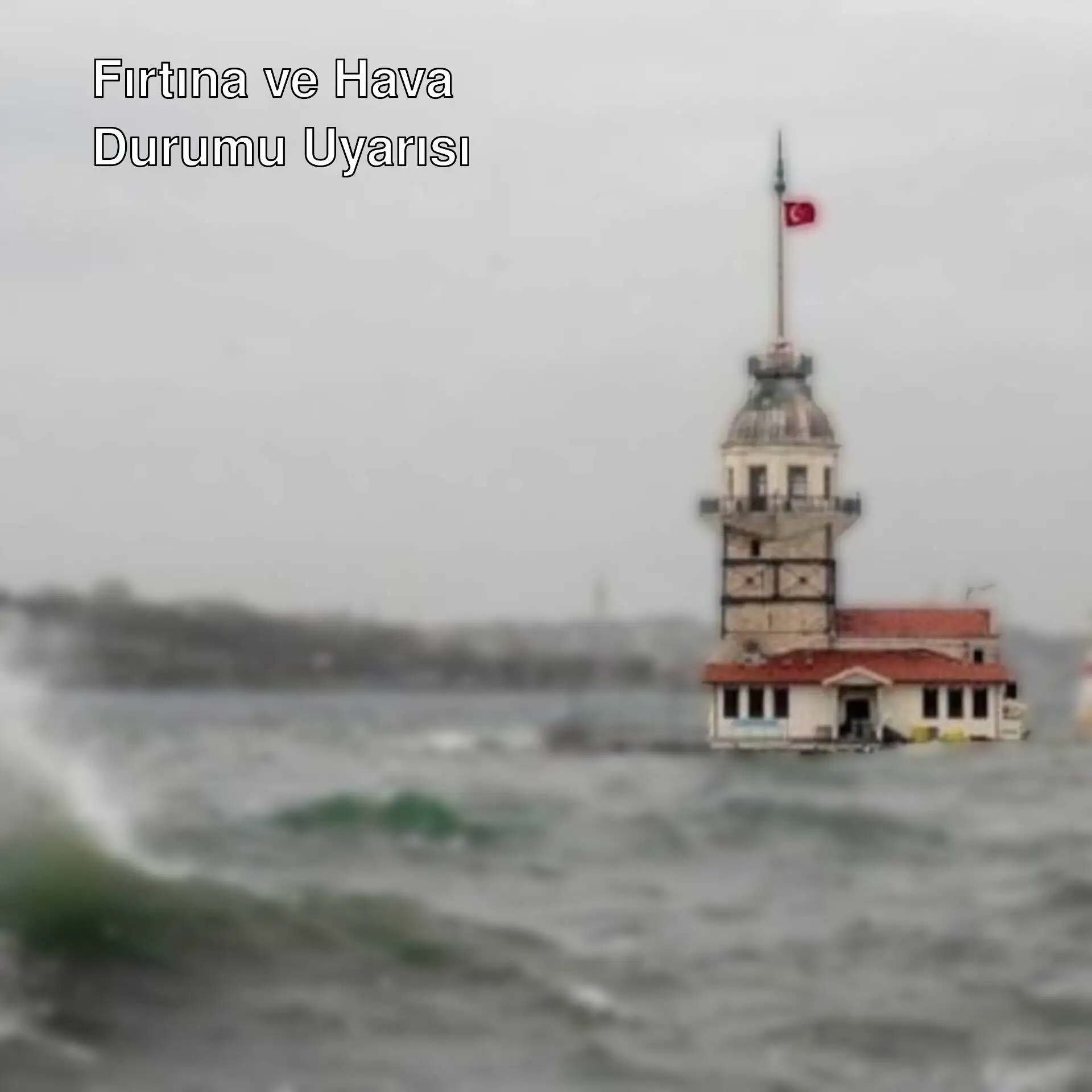 İstanbul'da fırtına uyarısı! İstanbul'da fırtına uyarısı!
