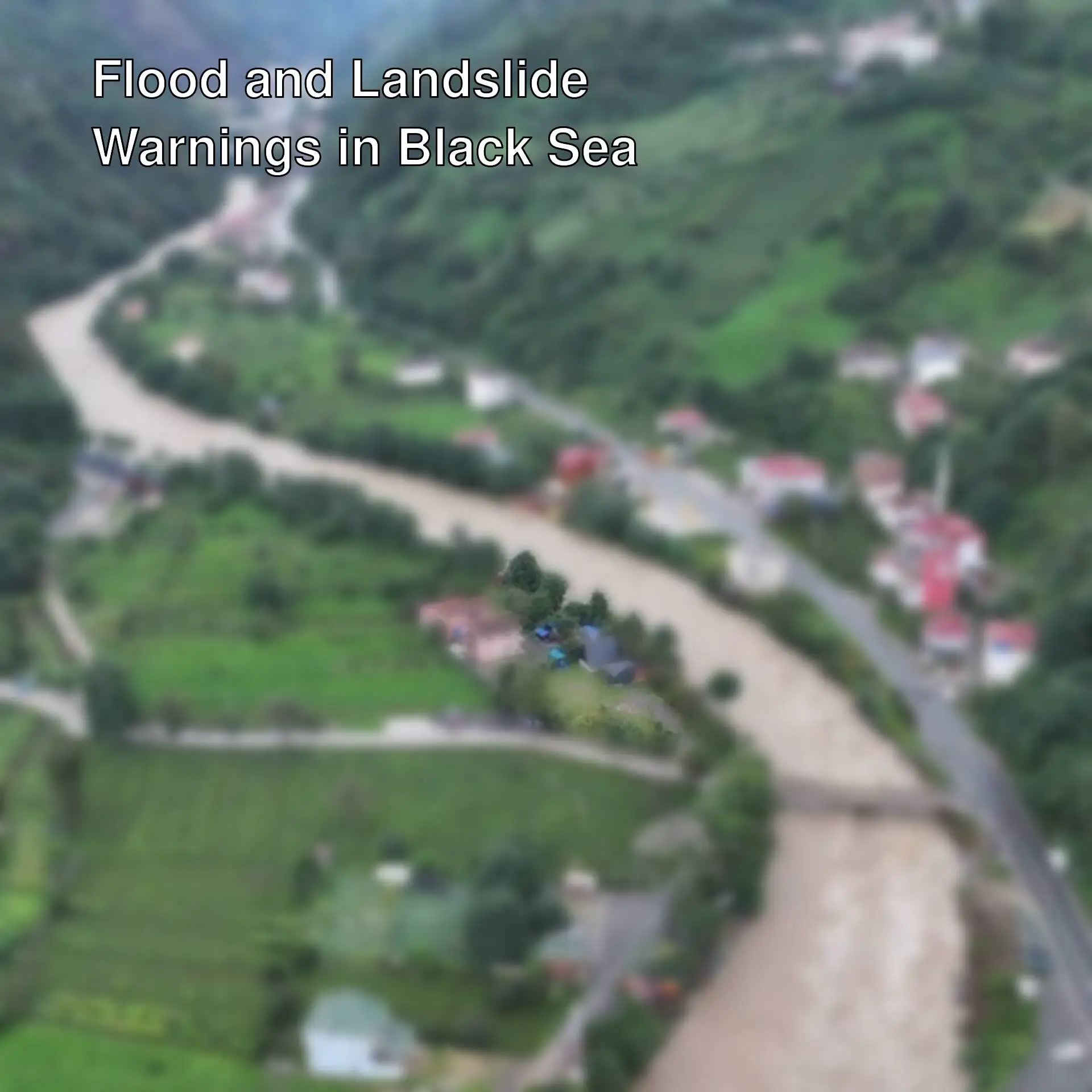 Warnings for floods and landslides in the Black Sea region.