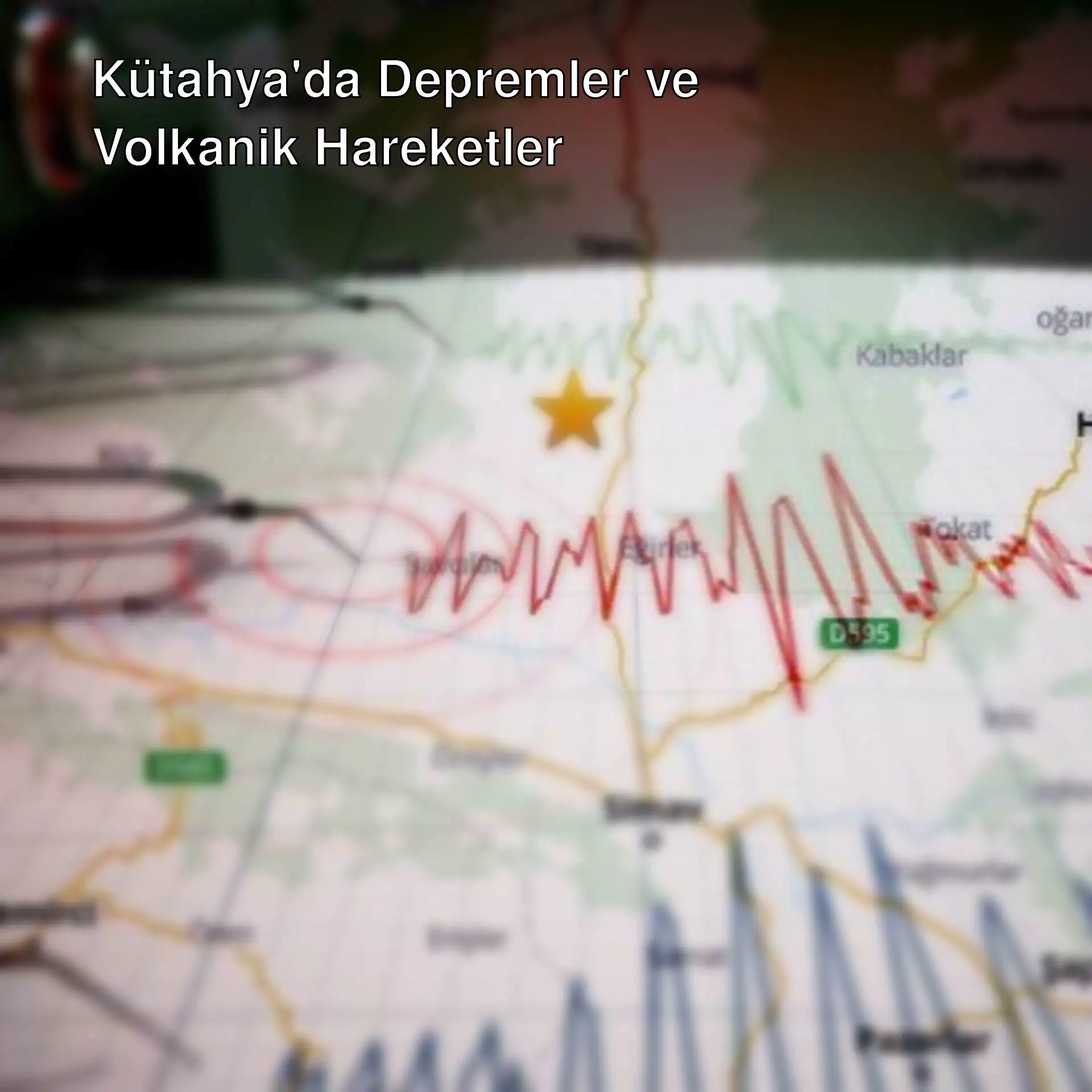Kütahya'da meydana gelen depremler hakkında harita.