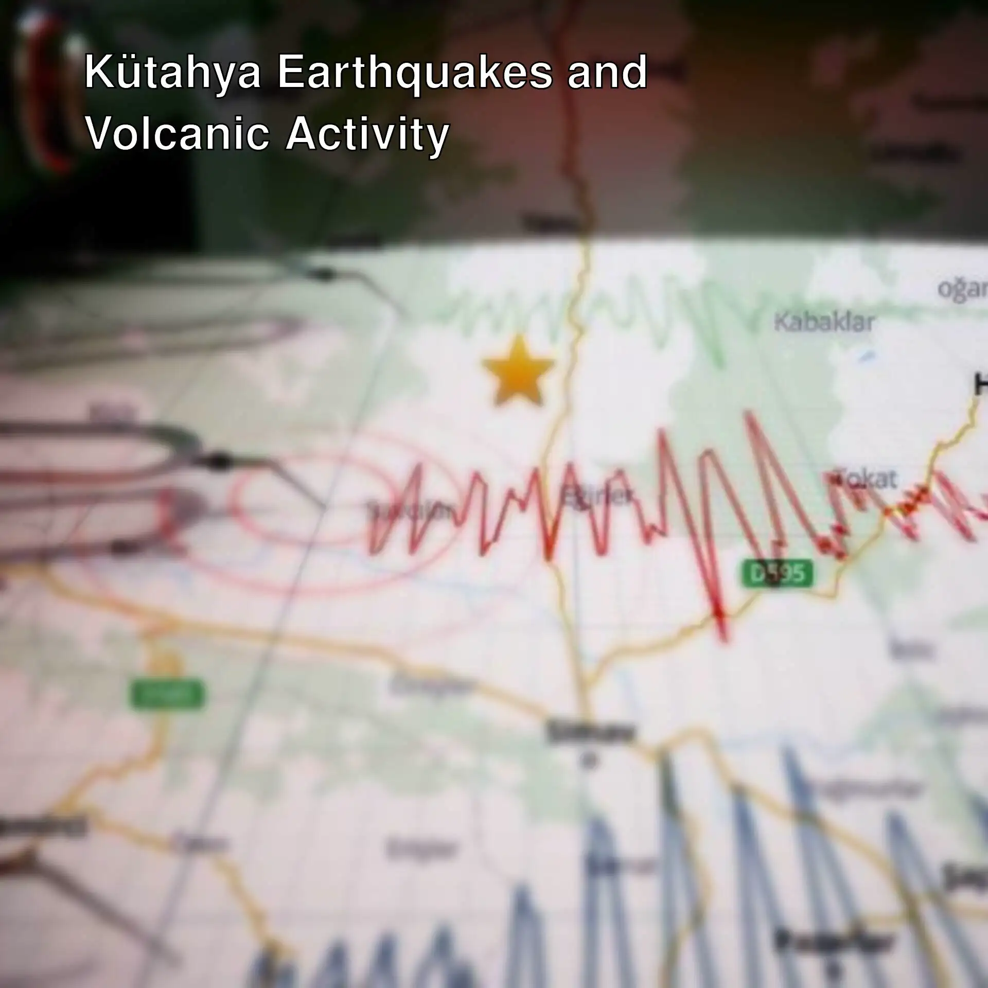Map regarding the earthquakes in Kütahya.