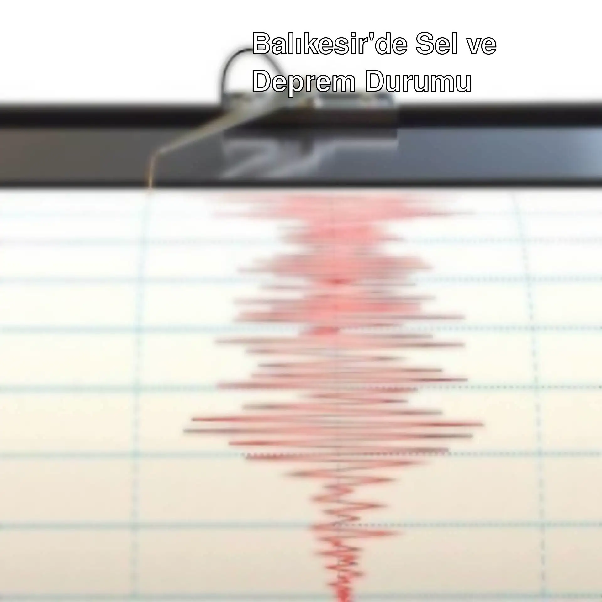 Balıkesir'de meydana gelen depremin seismogramı.