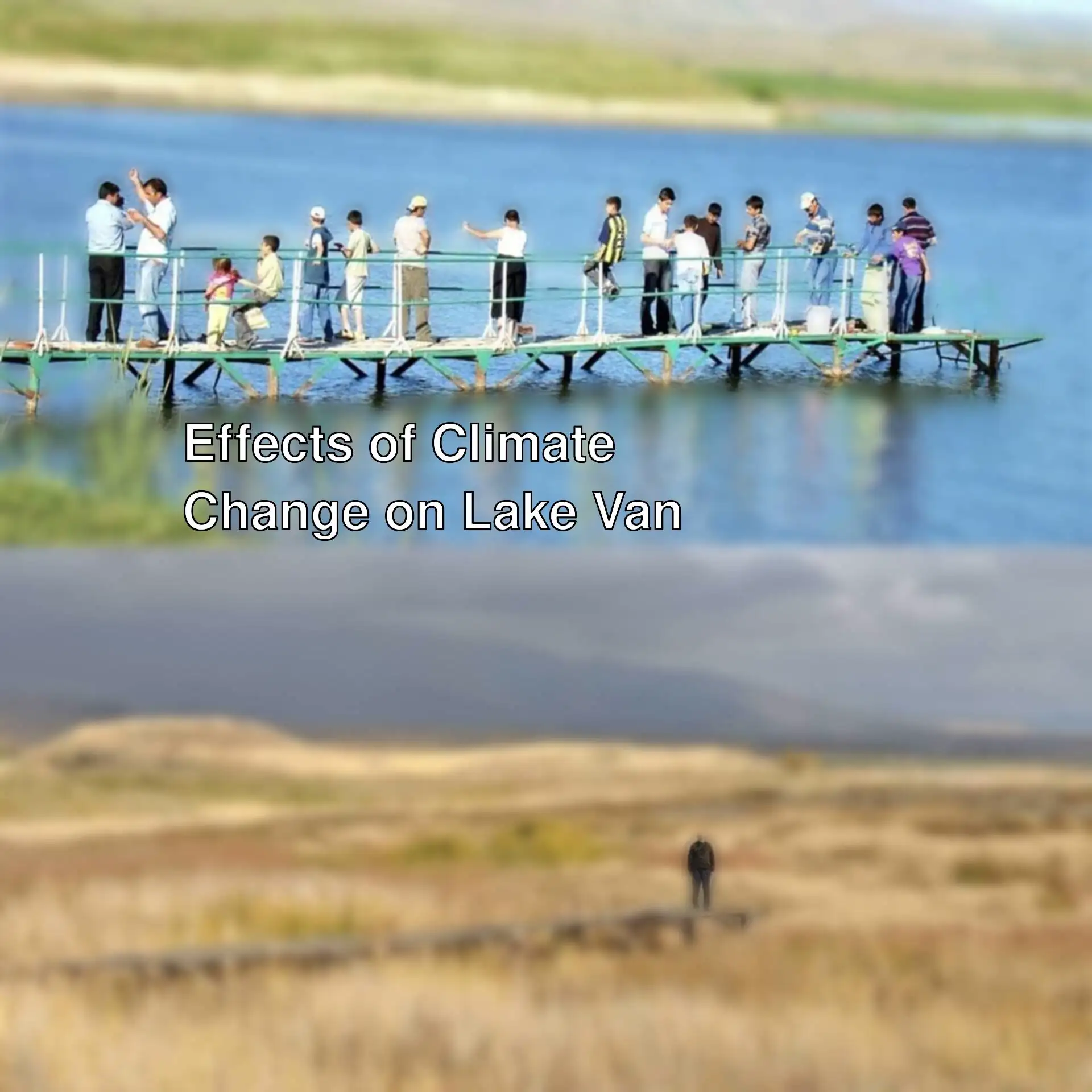 Retreat and change in Lake Van Retreat and change in Lake Van