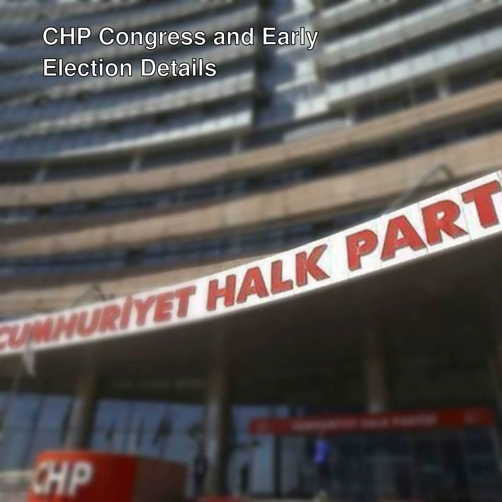 CHP 39th Congress schedule has started. CHP 39th Congress schedule has started.