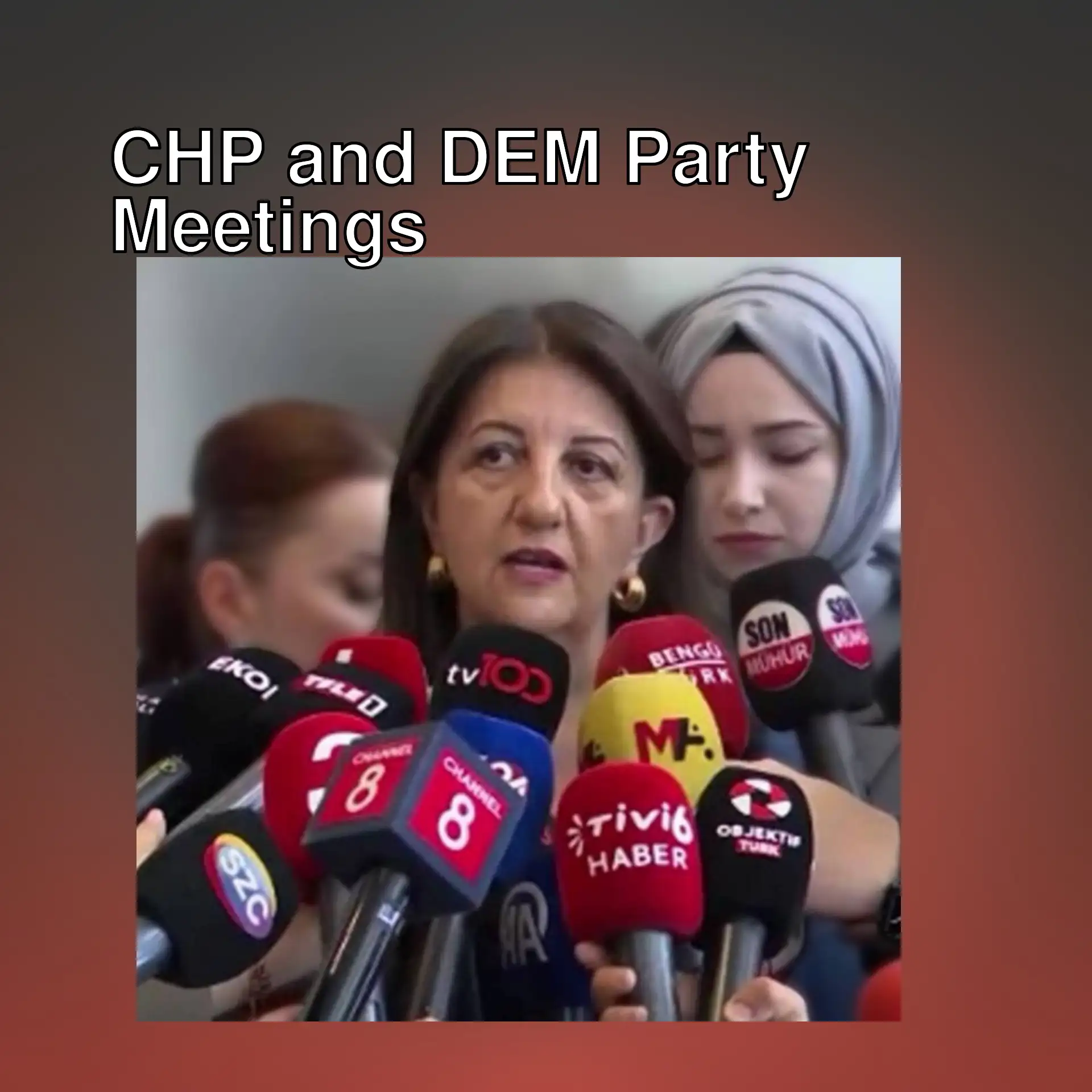 The DEM Party delegation met with CHP leader Özgür Özel.