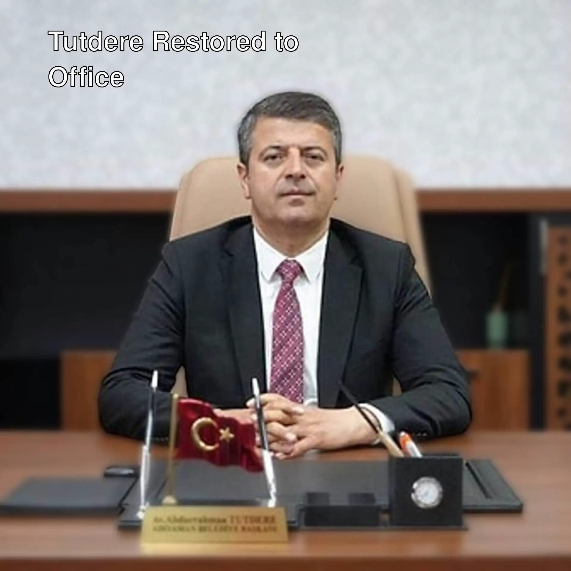 Adıyaman Mayor Abdurrahman Tutdere Adıyaman Mayor Abdurrahman Tutdere
