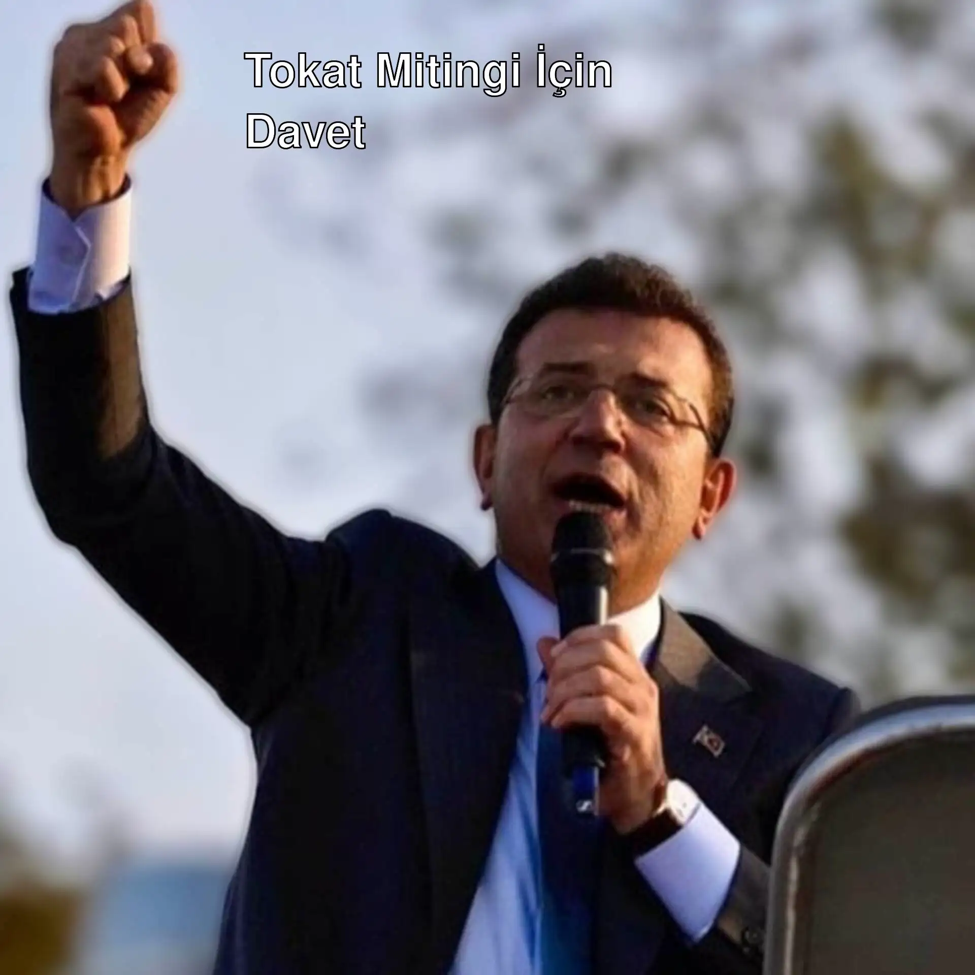 İmamoğlu, Tokat mitingine davet ediyor. İmamoğlu, Tokat mitingine davet ediyor.