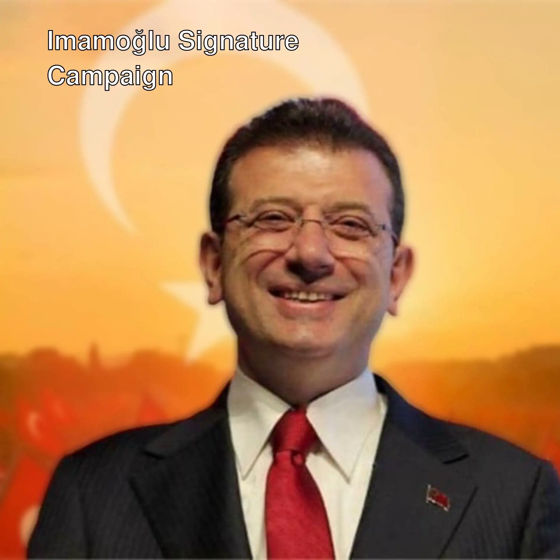 Signature campaign launched for Ekrem İmamoğlu.